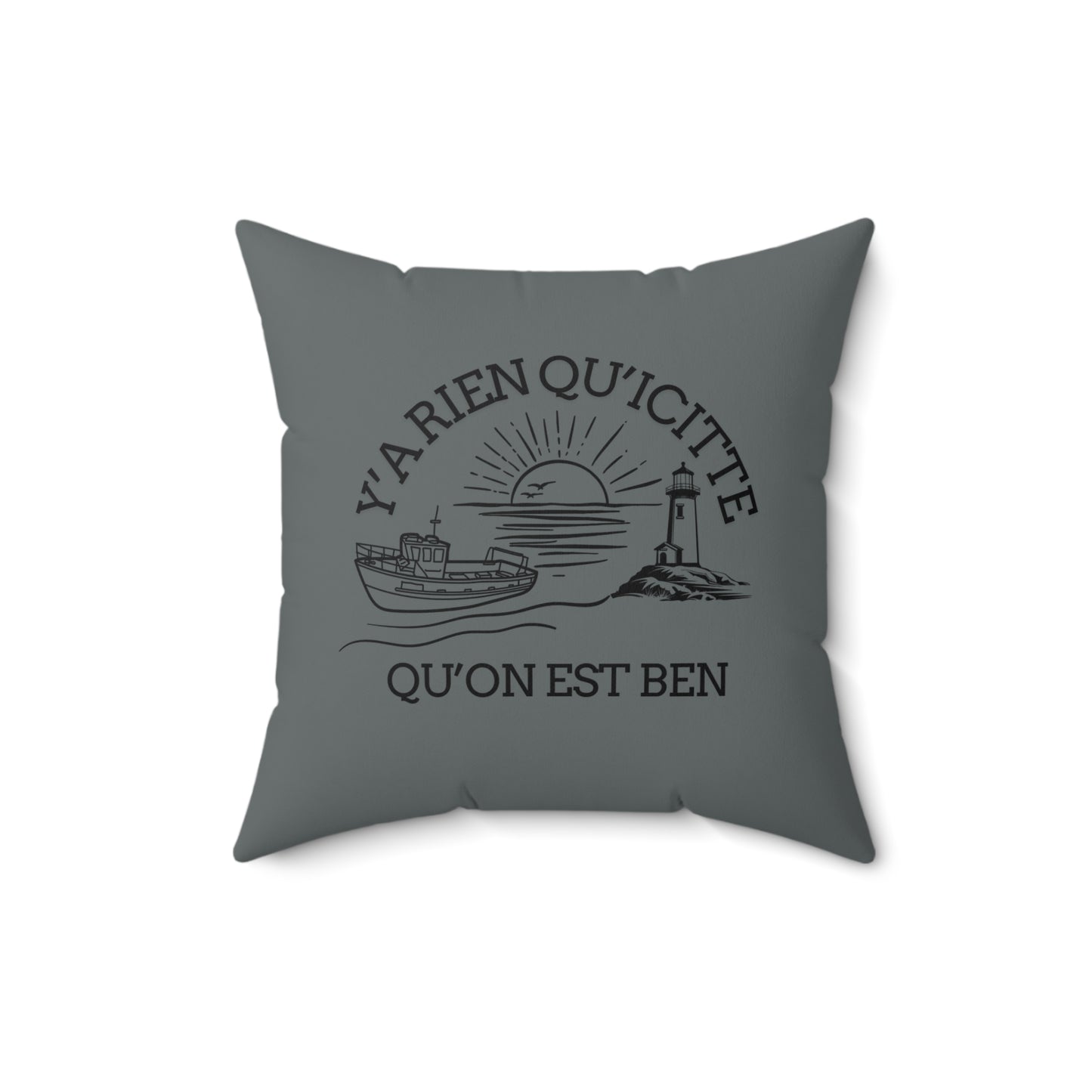 Cozy 'Ya Rien Qu'icitte Qu'on Est Ben' Square Pillow - Soft Spun Polyester Decorative Cushion for Home Decor - Crée_ation Nature DC