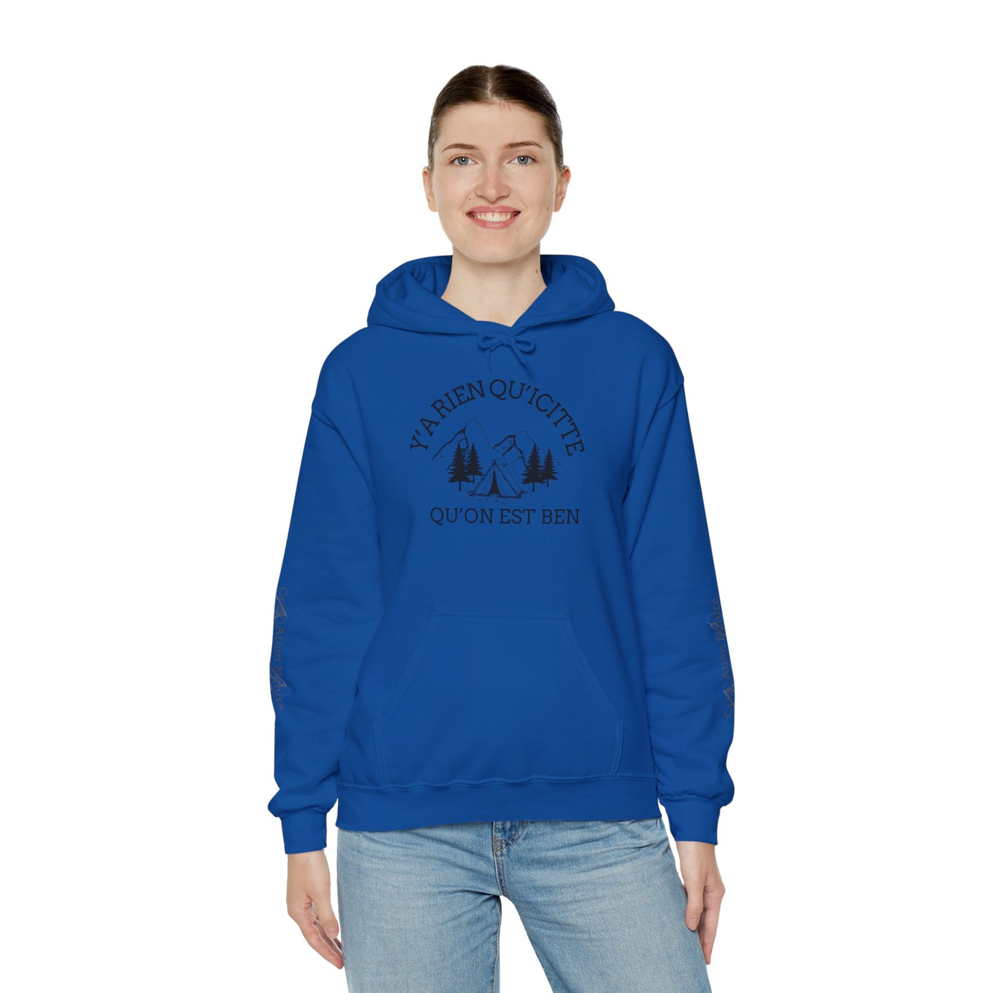 sweat-shirt à capuche unisexe - 'Y'A RIEN QU'ICITTE - Qu'On Est Ben'-Crée_ation Nature DC