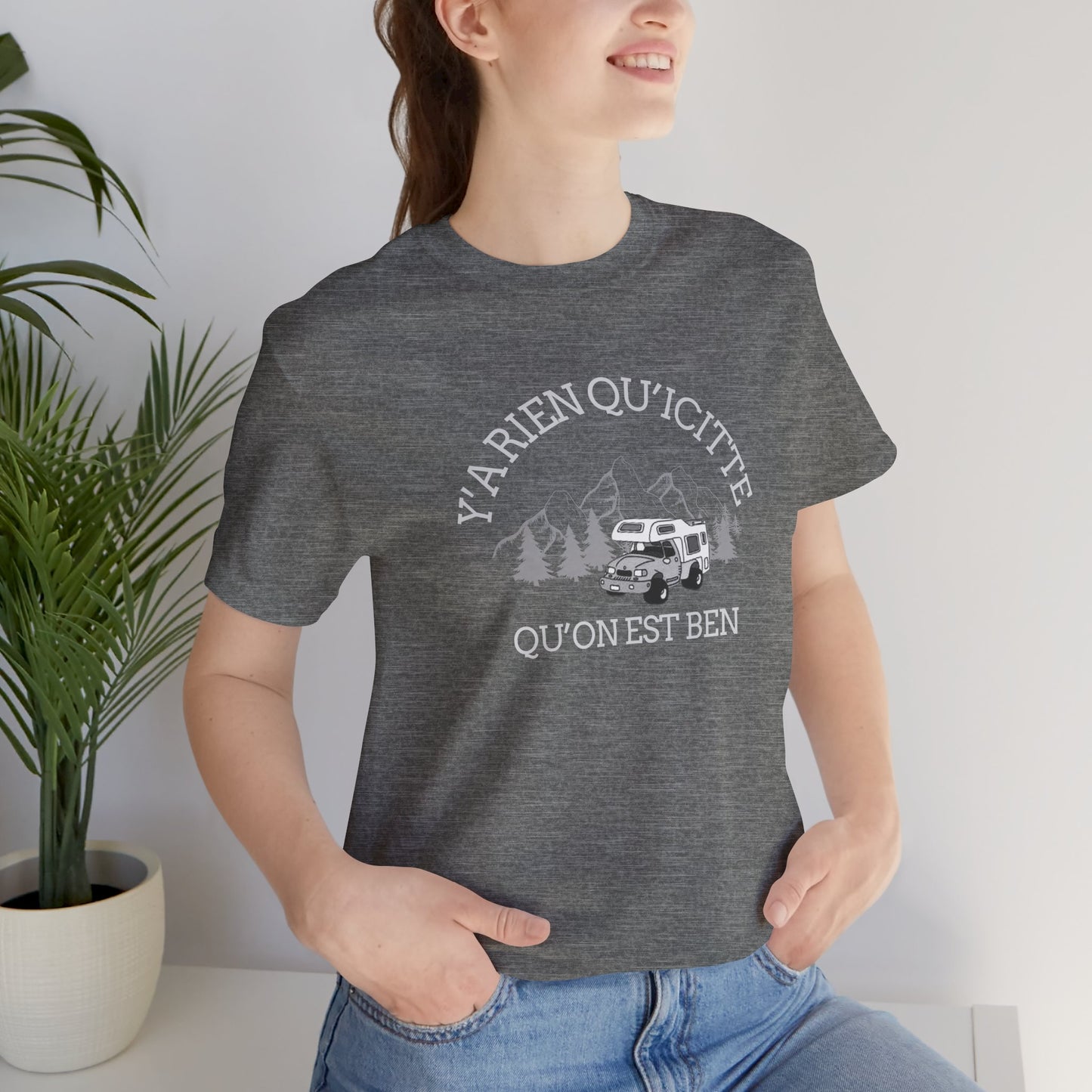 Adventure Ready Unisex Tee - 'Ya Rien Qu'Il Citte' Graphic-Crée_ation Nature DC