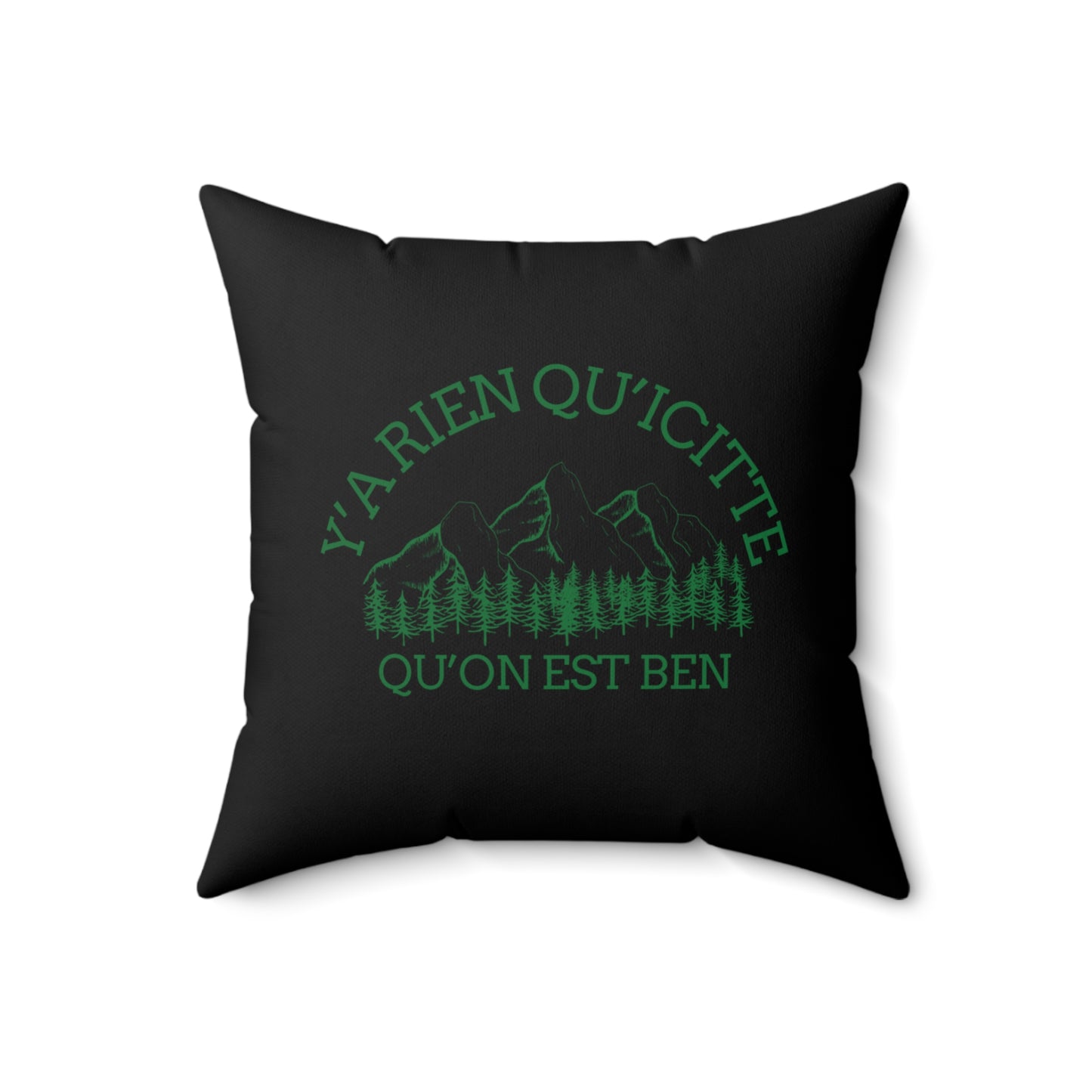 Rustic Mountain Quote Pillow - Cozy Spun Polyester Square Cushion Cousin -Crée_ation Nature DC