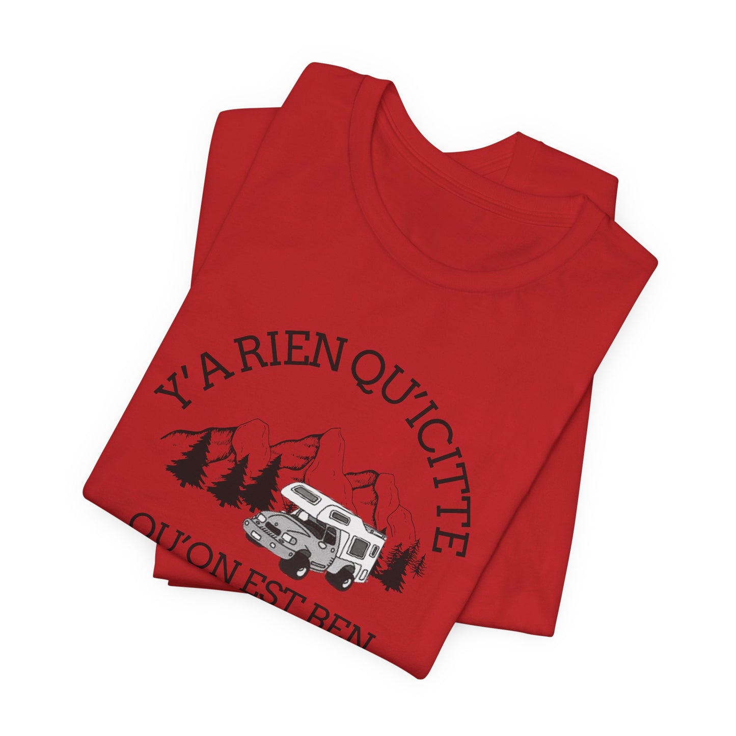 Adventure Spirit Unisex Short Sleeve Tee – 'Y'a Rien Qu'Icitte' Design-Crée_ation Nature DC