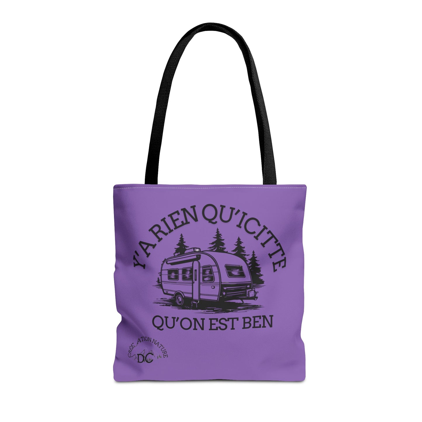 sac fourre-tout - "Y'a Rien Qu'icitte Qu'on Est Ben" Adventure Design - Crée_Ation Nature DC