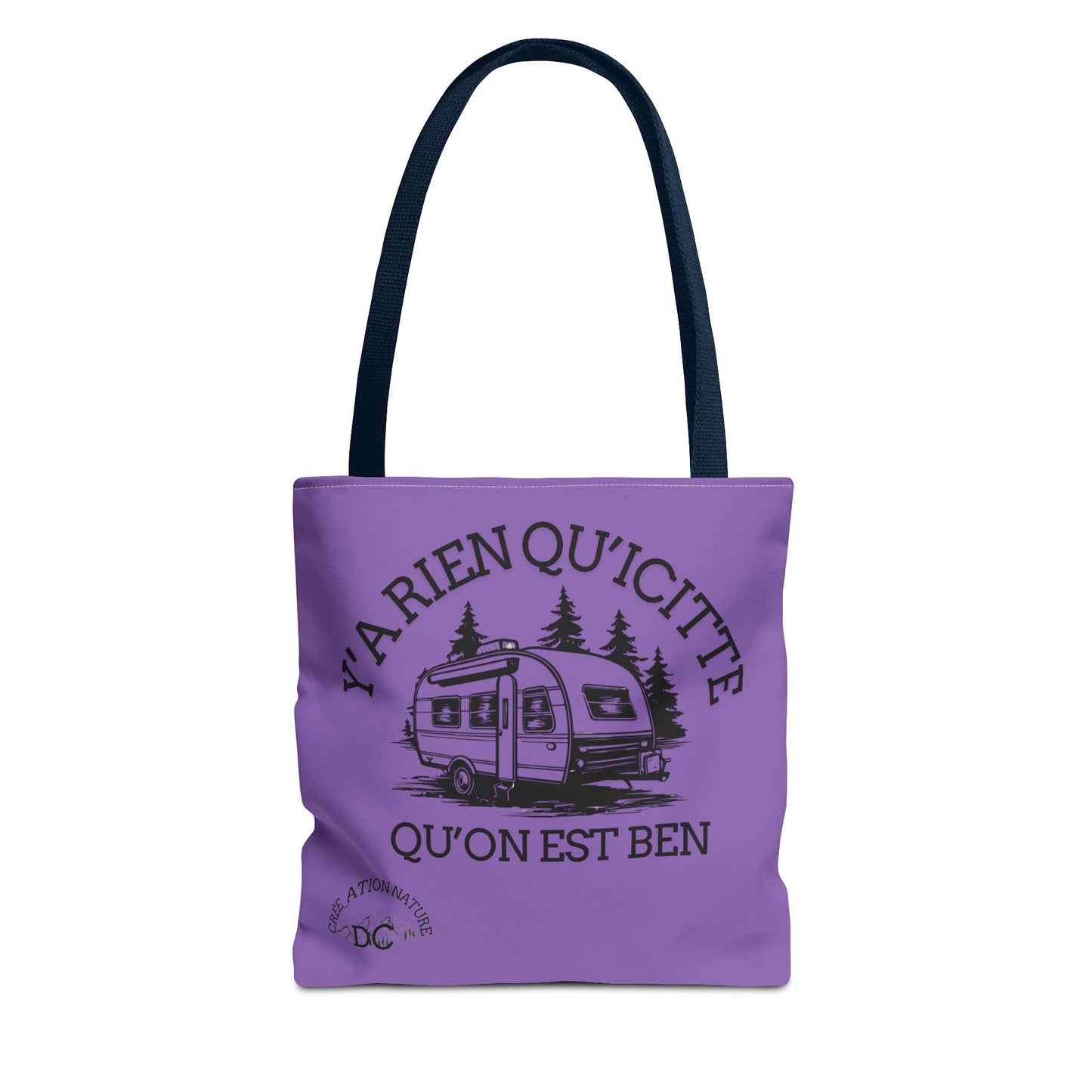 sac fourre-tout - "Y'a Rien Qu'icitte Qu'on Est Ben" Adventure Design - Crée_Ation Nature DC