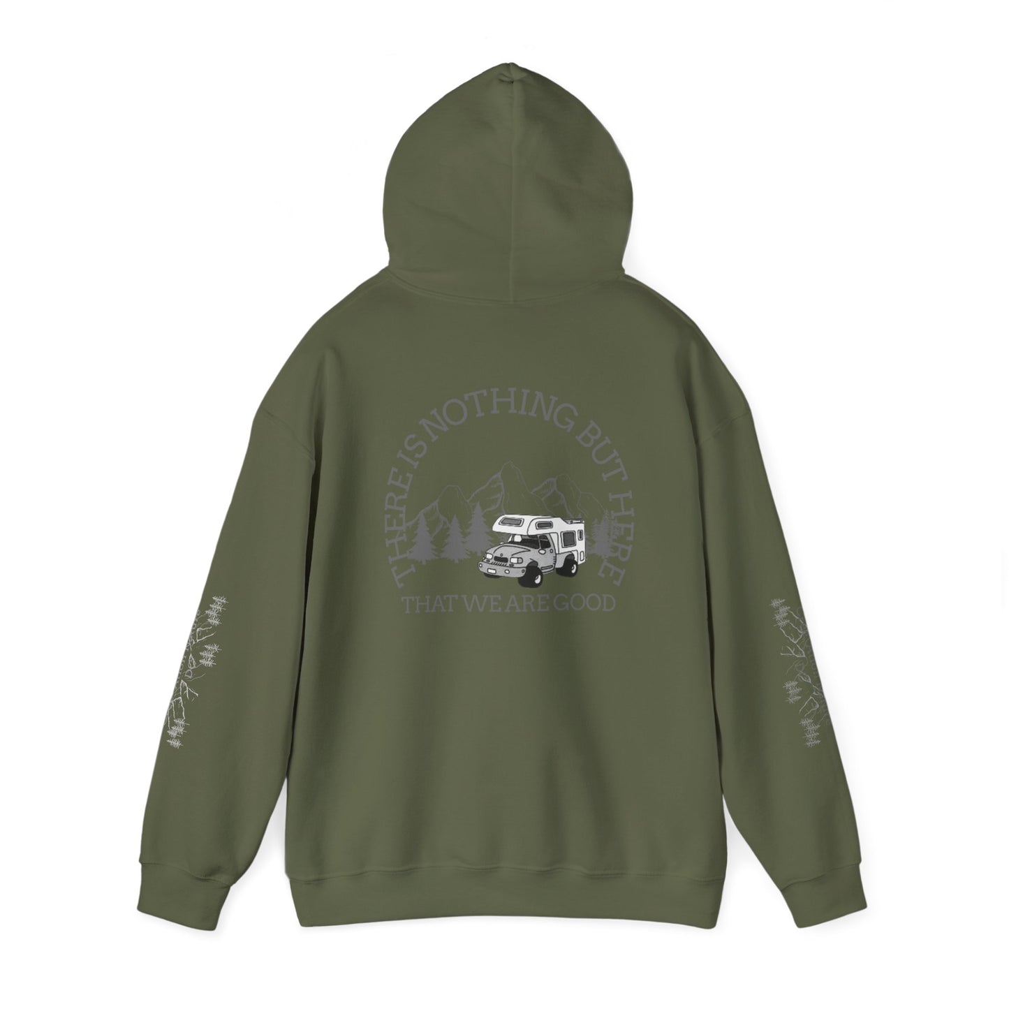 hoodie Adventure-Ready Unisex Hoodie - 'There Is Nothing But Here'