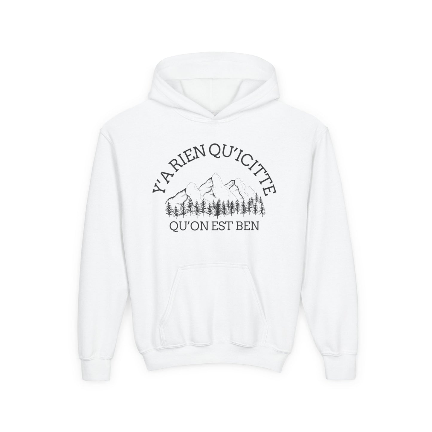 Youth Hooded Sweatshirt with Mountain Design "Y'a Rien Qu'citte"- Crée_ation Nature DC