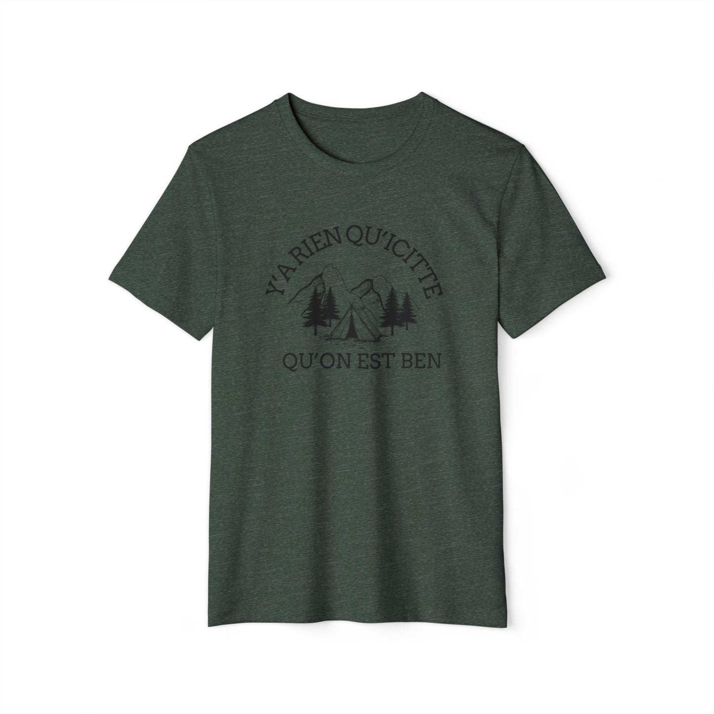Organic Cotton Adventure T-Shirt - 'Ya Rien Qu'citte Qu'on Est Ben' - Eco-Friendly Outdoor Tee - Crée_ation Nature DC