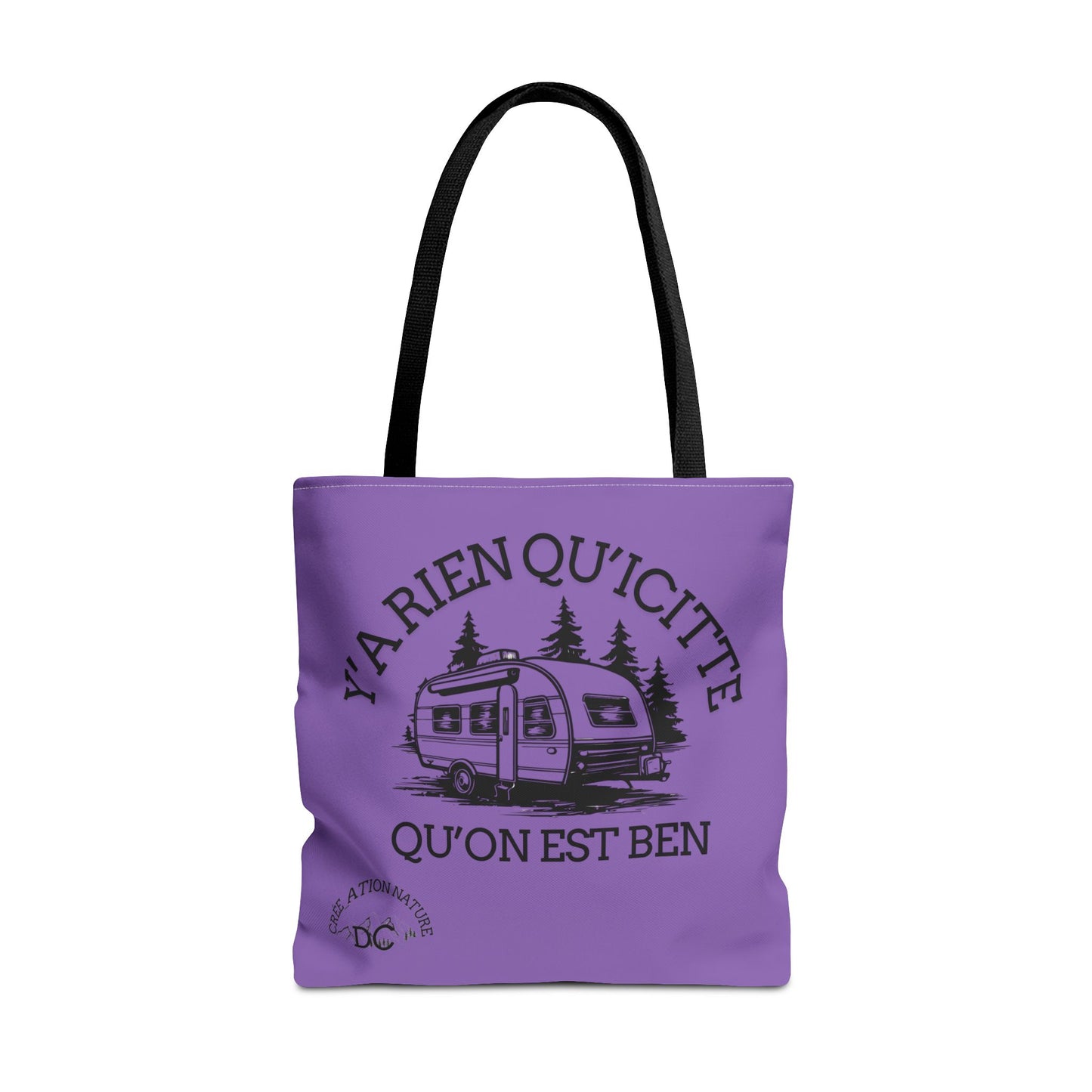 sac fourre-tout - "Y'a Rien Qu'icitte Qu'on Est Ben" Adventure Design - Crée_Ation Nature DC