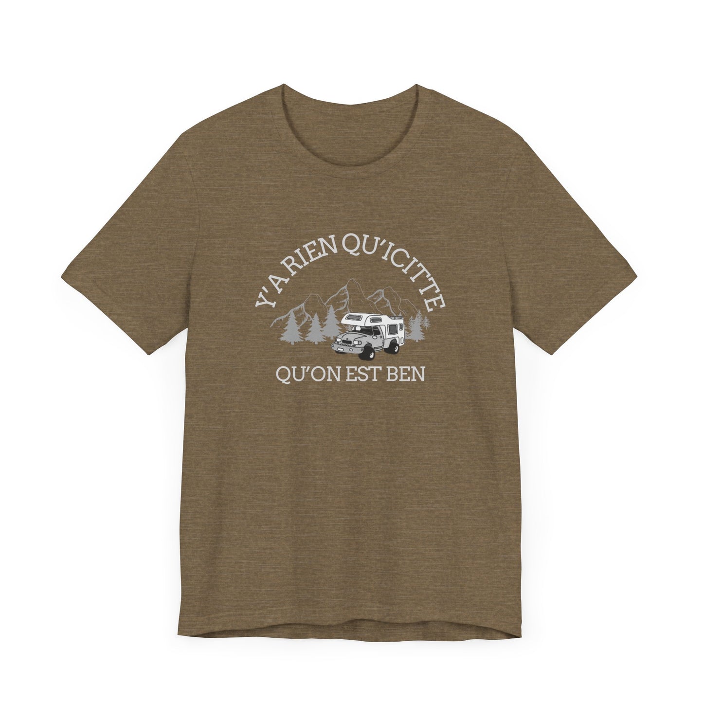 Adventure Ready Unisex Tee - 'Ya Rien Qu'Il Citte' Graphic-Crée_ation Nature DC