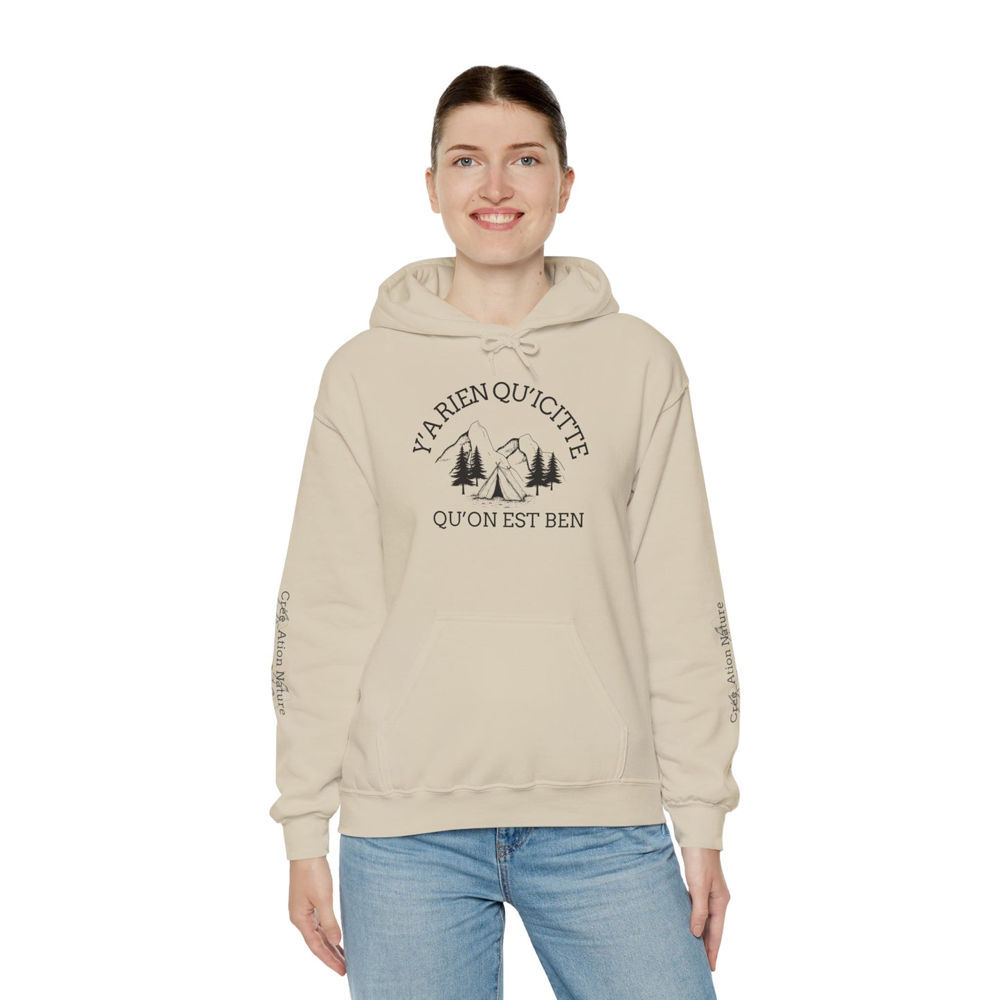 sweat-shirt à capuche unisexe - 'Y'A RIEN QU'ICITTE - Qu'On Est Ben'-Crée_ation Nature DC