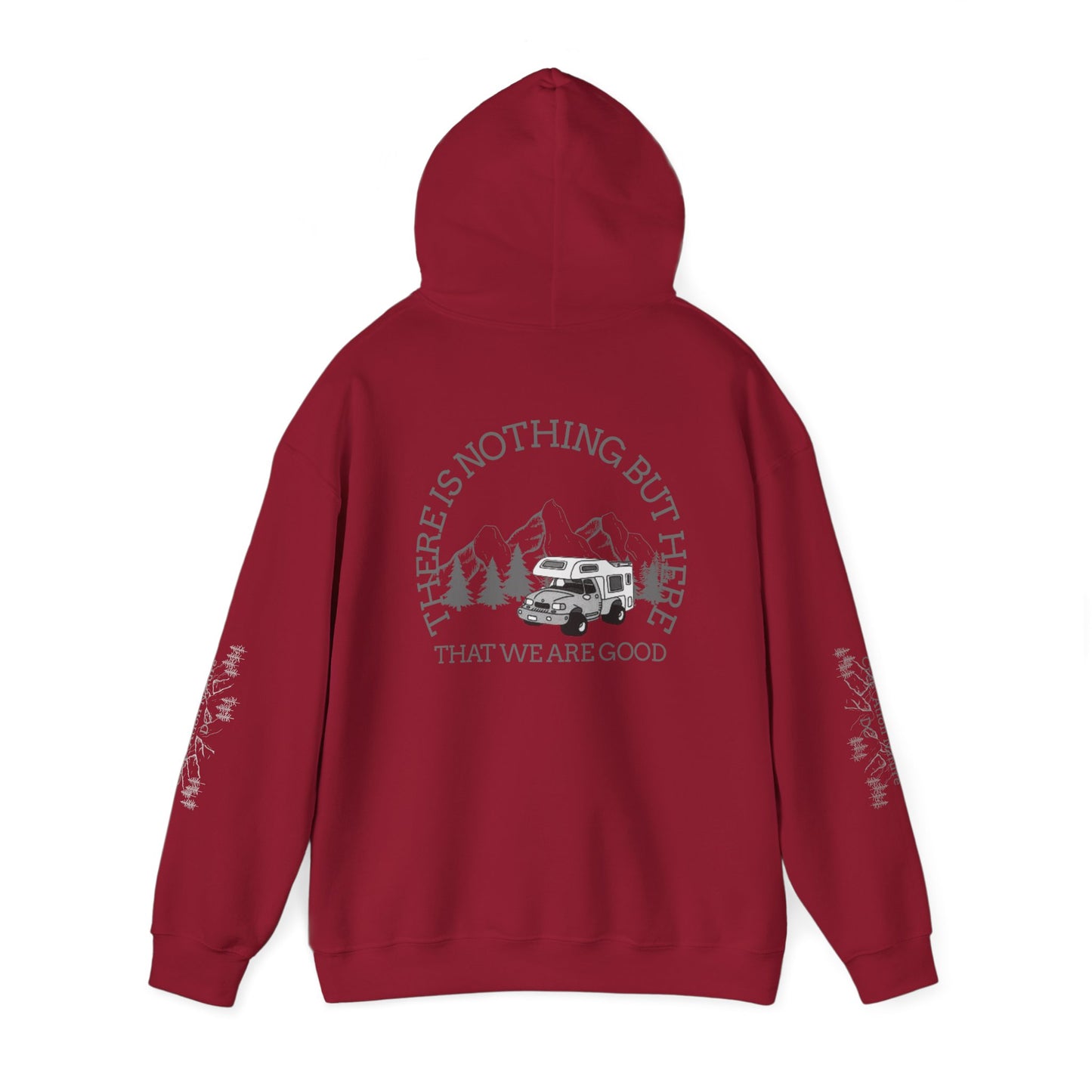 hoodie Adventure-Ready Unisex Hoodie - 'There Is Nothing But Here'