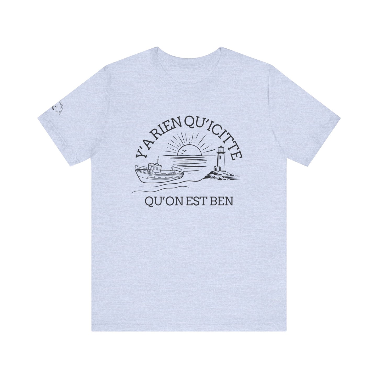 Sunset Sailboat Unisex Tee - Y'a rien qu'icitte Qu'on est ben - Crée_ation Nature DC