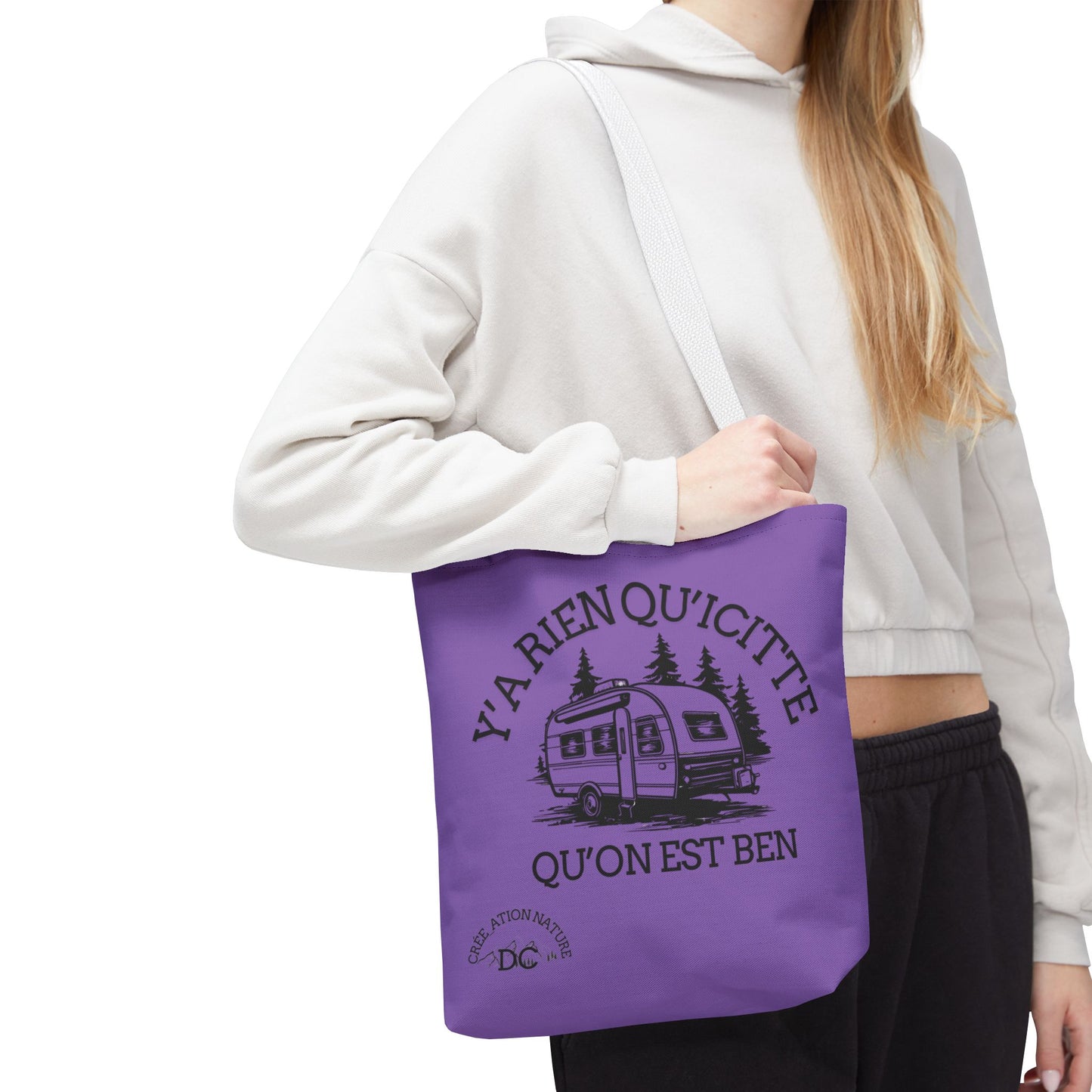sac fourre-tout - "Y'a Rien Qu'icitte Qu'on Est Ben" Adventure Design - Crée_Ation Nature DC