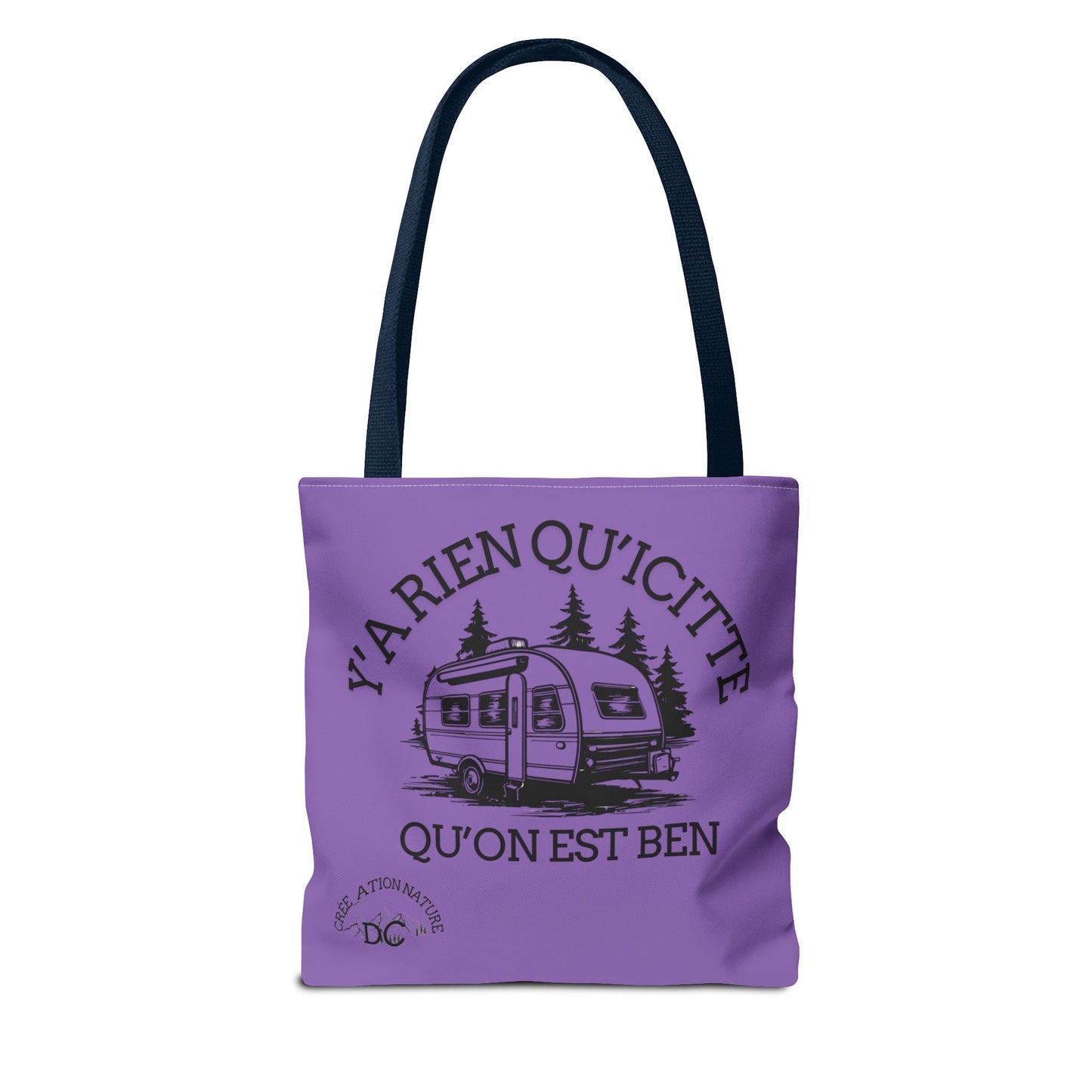 sac fourre-tout - "Y'a Rien Qu'icitte Qu'on Est Ben" Adventure Design - Crée_Ation Nature DC