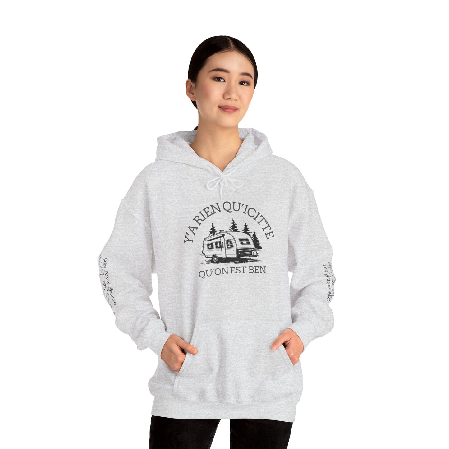 hoodie - Cozy Adventure Hooded Sweatshirt - ‘Ya Rien Qu’Quitté Qu’on Est Ben’ Design