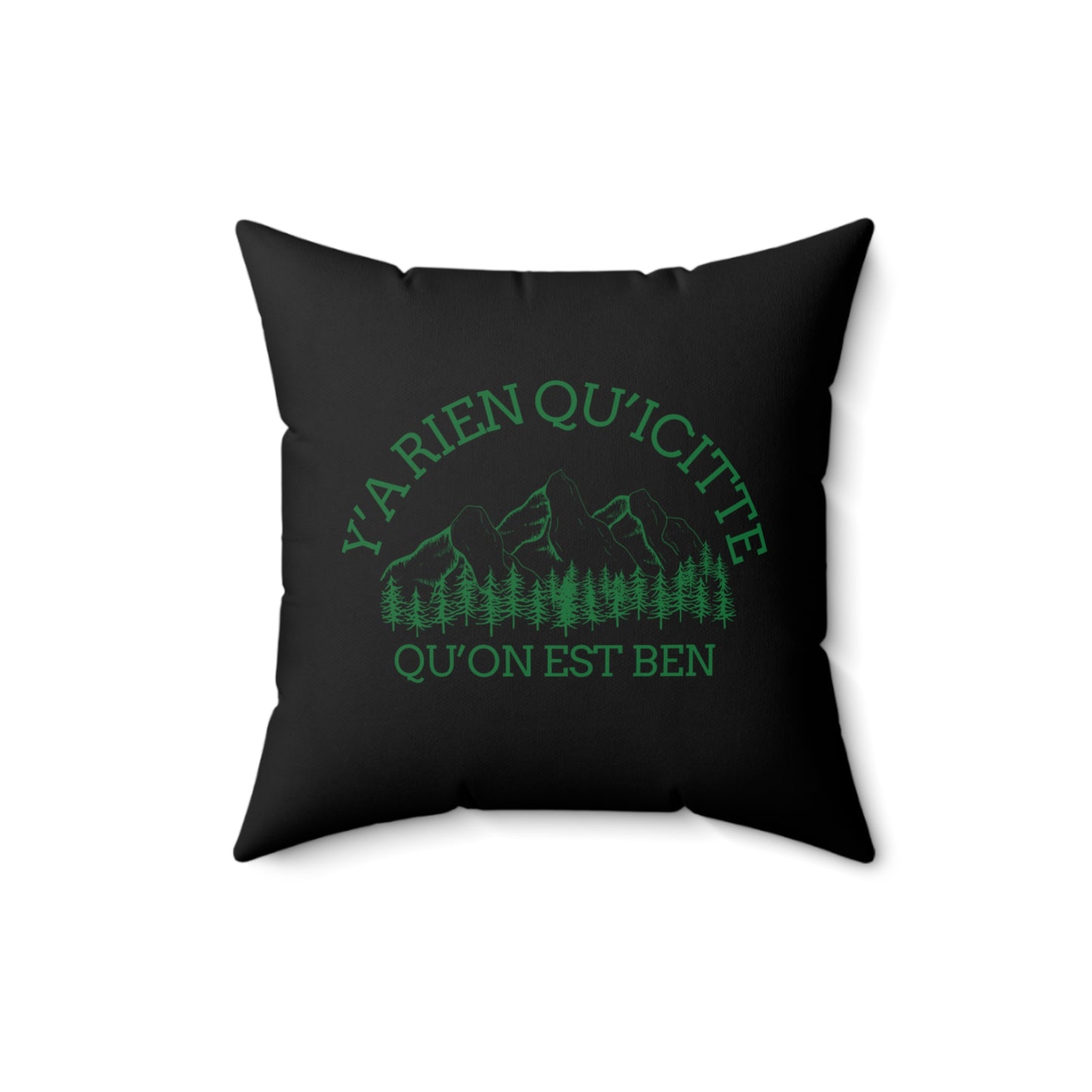 Rustic Mountain Quote Pillow - Cozy Spun Polyester Square Cushion Cousin -Crée_ation Nature DC
