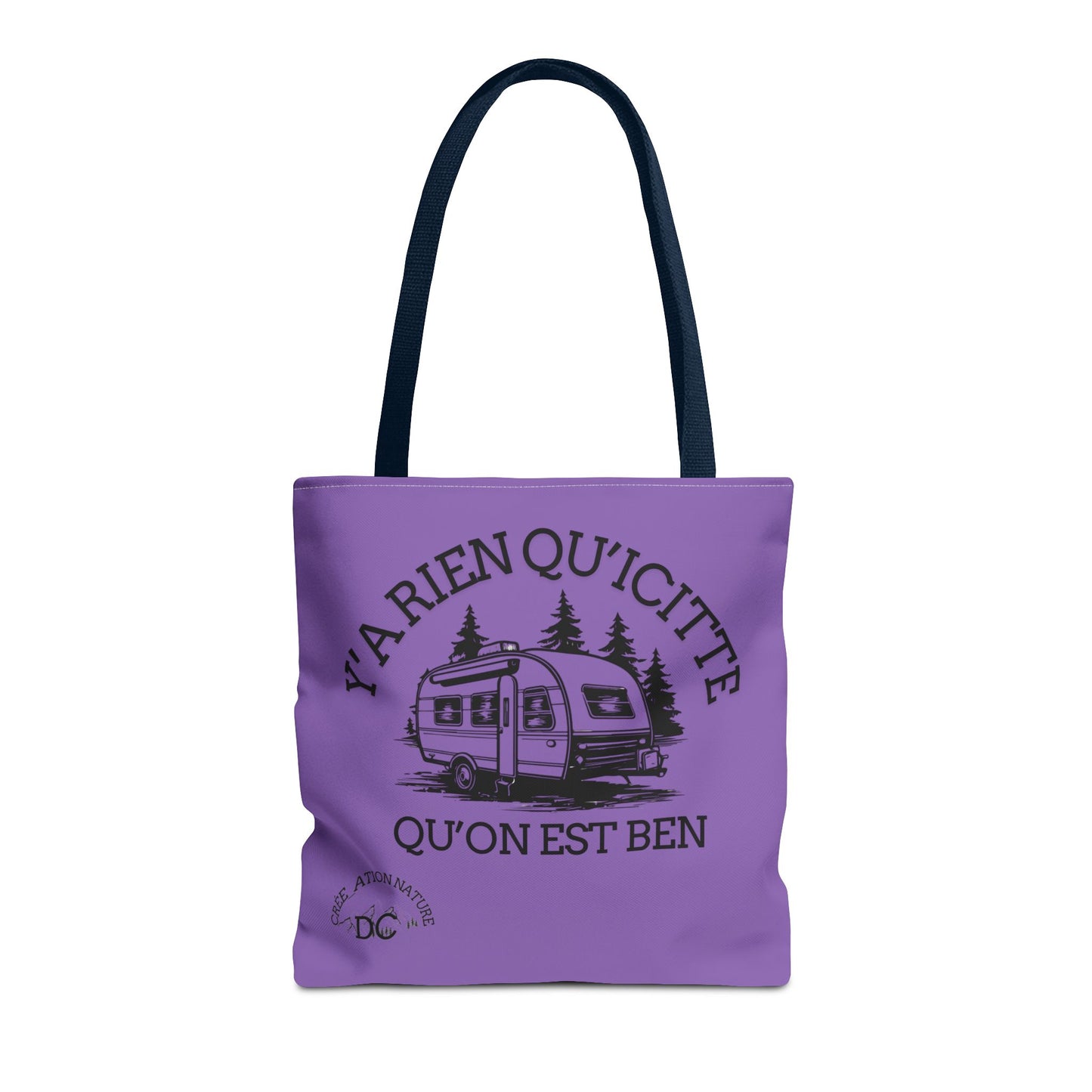 sac fourre-tout - "Y'a Rien Qu'icitte Qu'on Est Ben" Adventure Design - Crée_Ation Nature DC