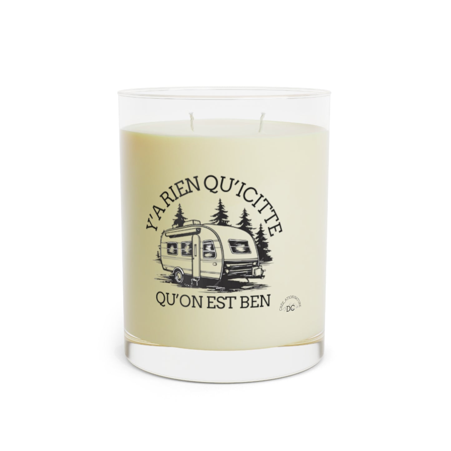 Scented Candle - "Ya Rien Qu’ĭcitte, Qu’on Est Ben" - 11oz Glass Candle for Cozy Spaces & Travel Lovers