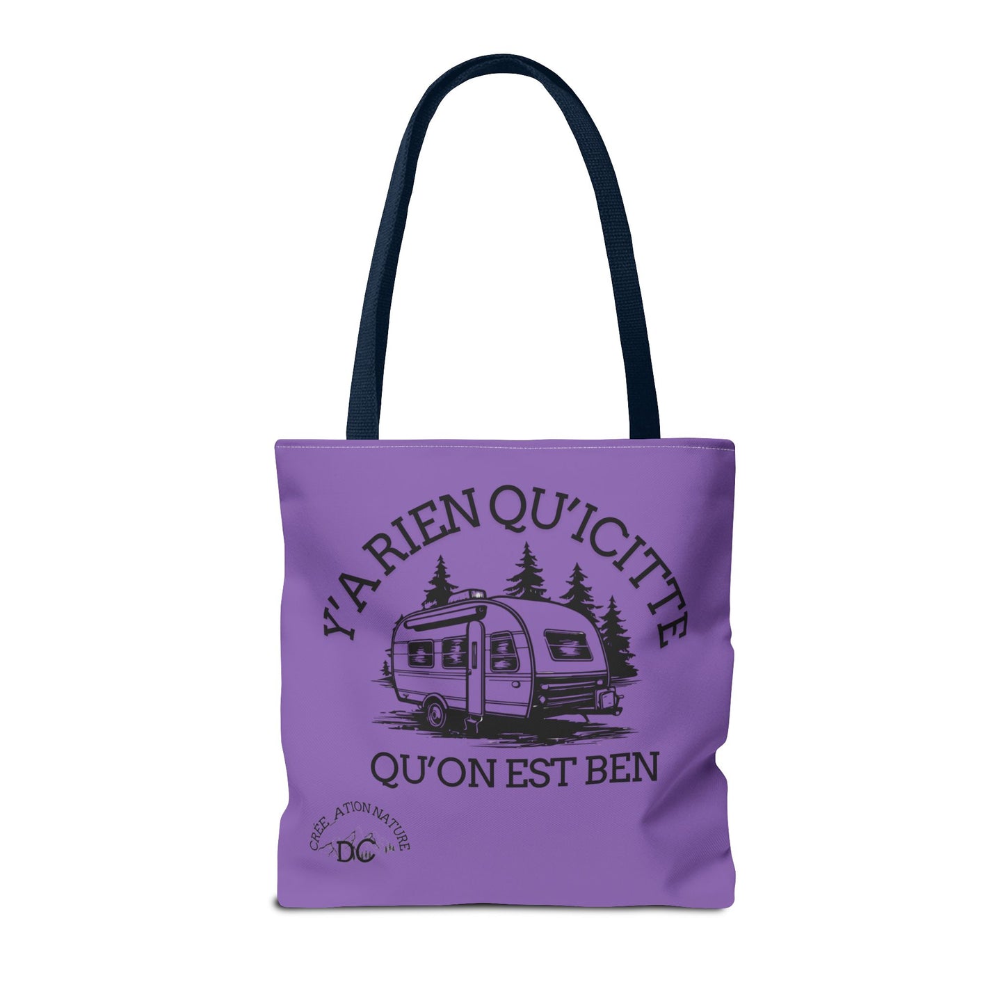 sac fourre-tout - "Y'a Rien Qu'icitte Qu'on Est Ben" Adventure Design - Crée_Ation Nature DC