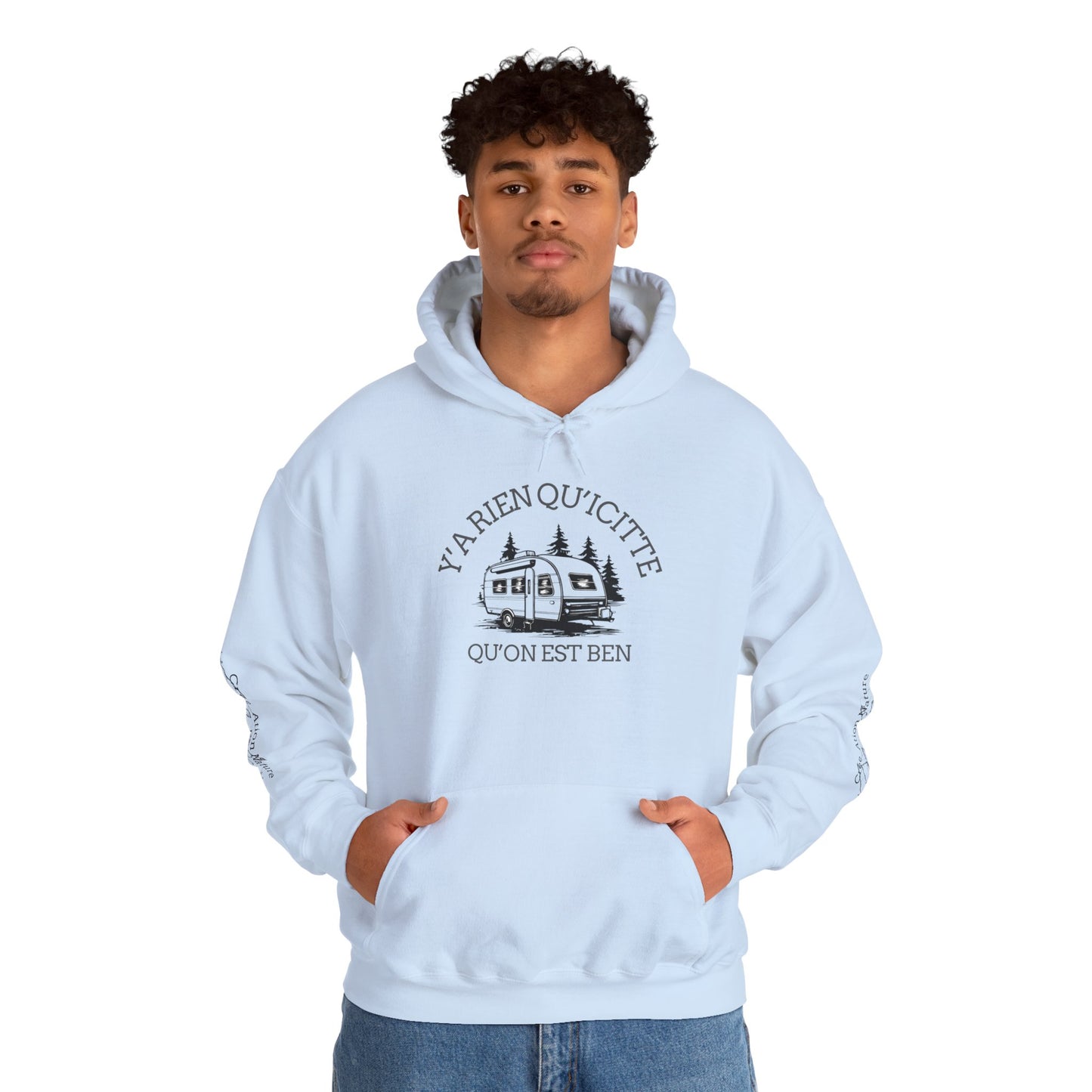 hoodie - Cozy Adventure Hooded Sweatshirt - ‘Ya Rien Qu’Quitté Qu’on Est Ben’ Design