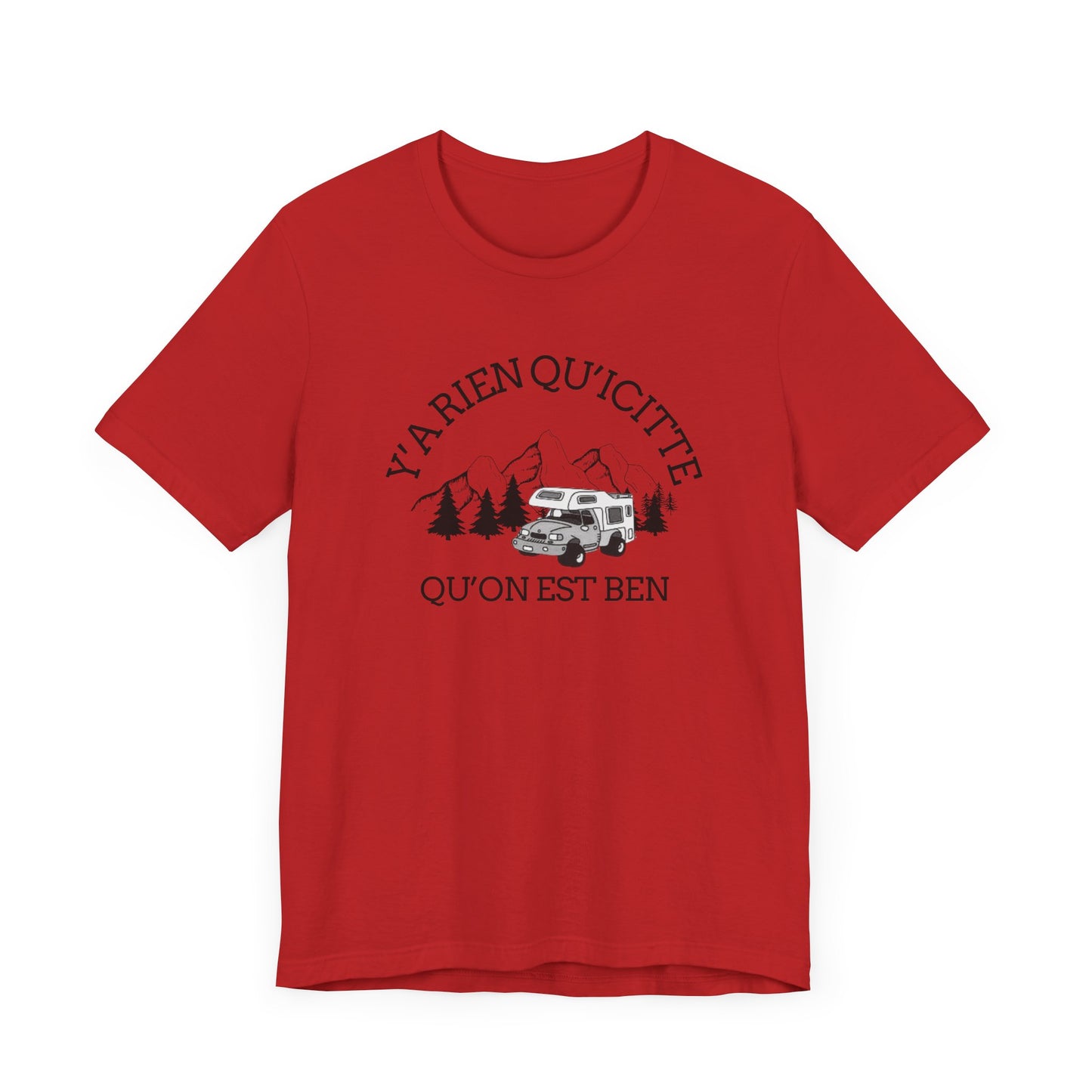 Adventure Spirit Unisex Short Sleeve Tee – 'Y'a Rien Qu'Icitte' Design-Crée_ation Nature DC
