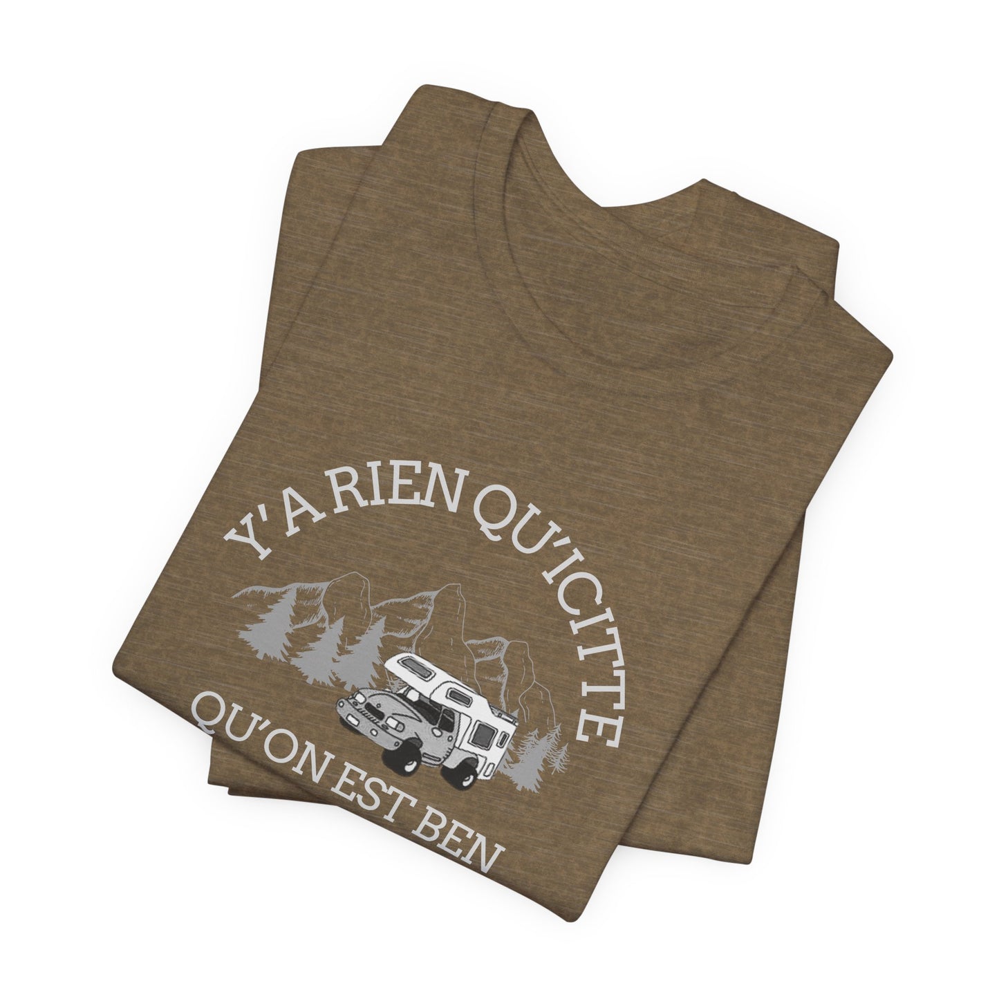 Adventure Ready Unisex Tee - 'Ya Rien Qu'Il Citte' Graphic-Crée_ation Nature DC