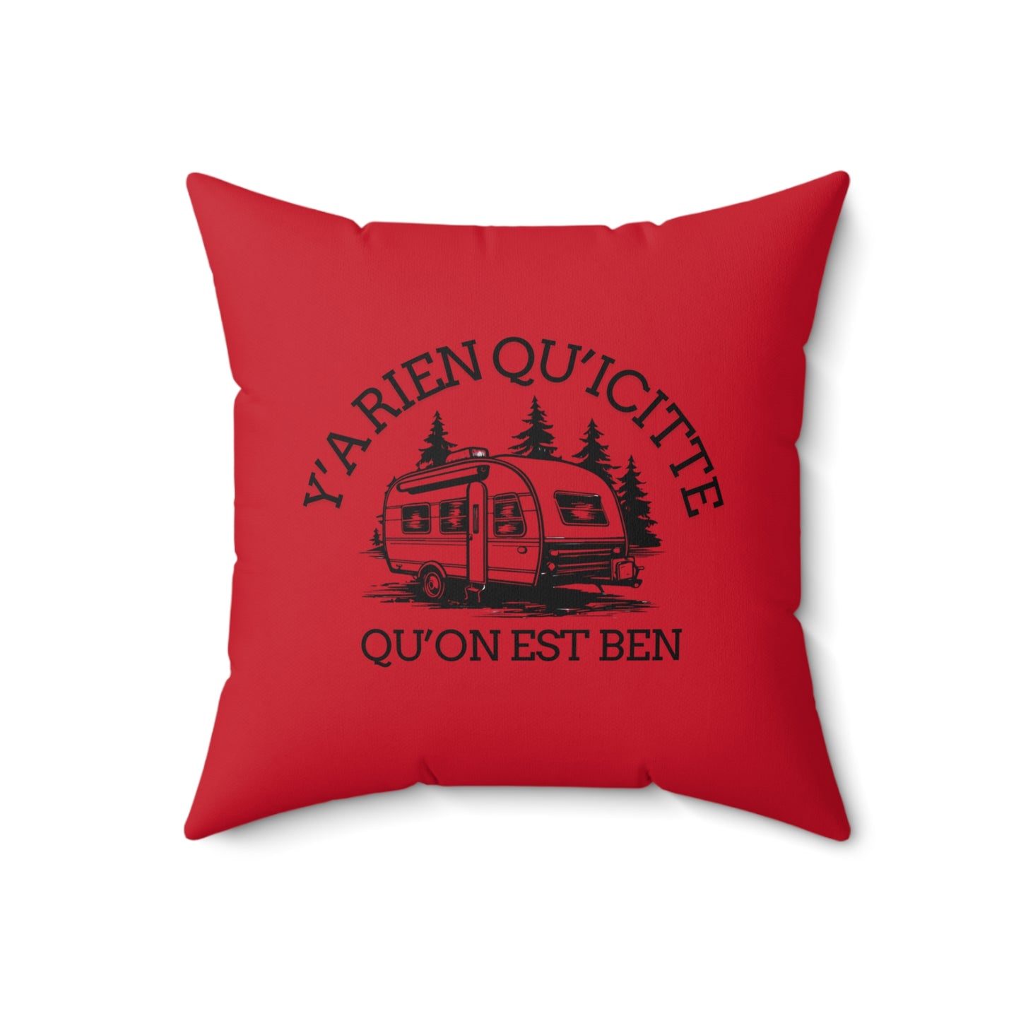Cozy RV-Themed Square Pillow - 'Y'a Rien Qu'citte Qu'on Est Ben'-Crée_Ation Nature DC