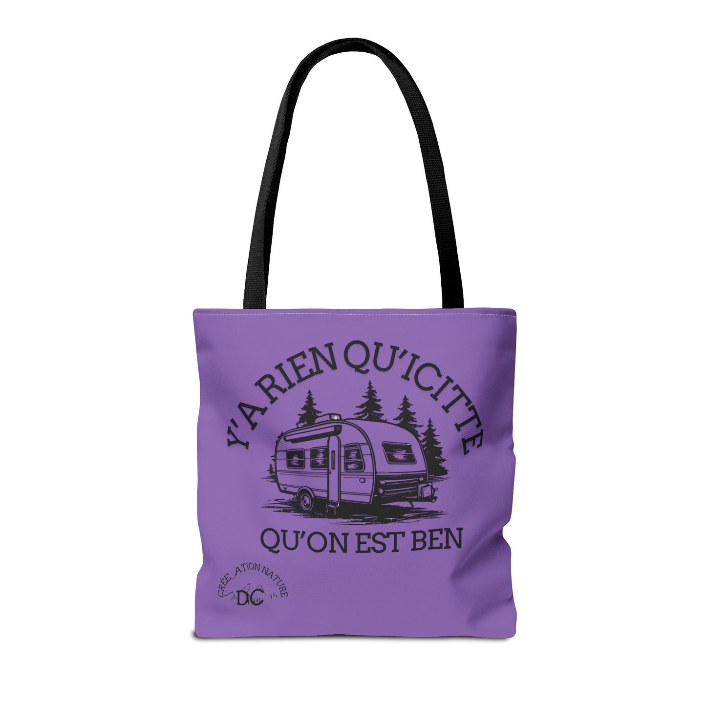 sac fourre-tout - "Y'a Rien Qu'icitte Qu'on Est Ben" Adventure Design - Crée_Ation Nature DC