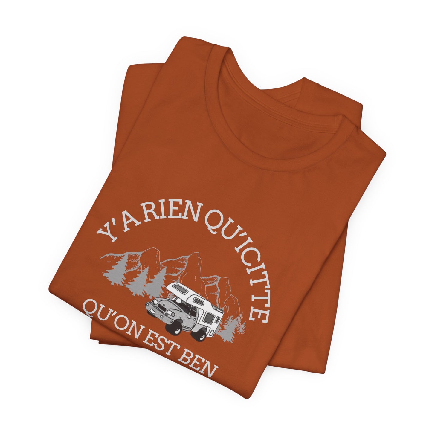 Adventure Ready Unisex Tee - 'Ya Rien Qu'Il Citte' Graphic-Crée_ation Nature DC