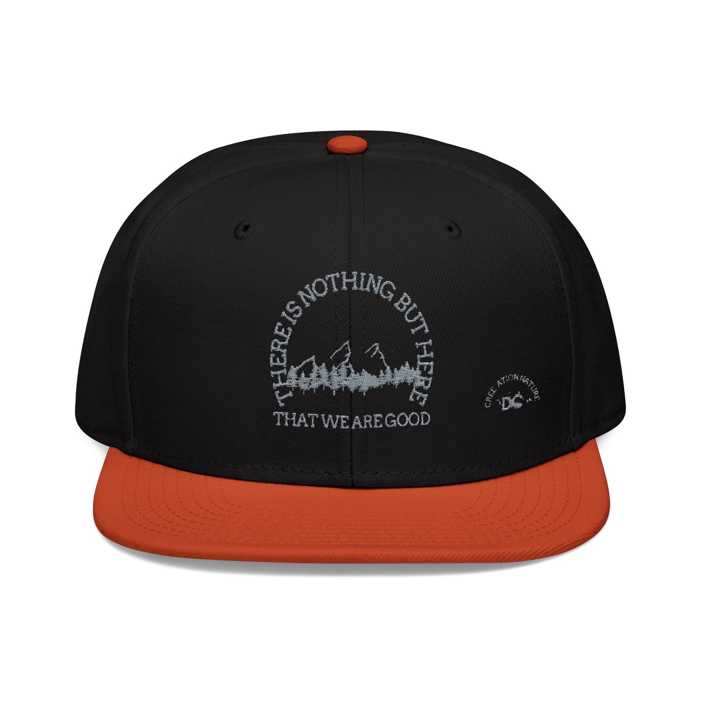 Embroidered Snapback Cap - "There Is Nothing But Here" - Crée_ation Nature Dc