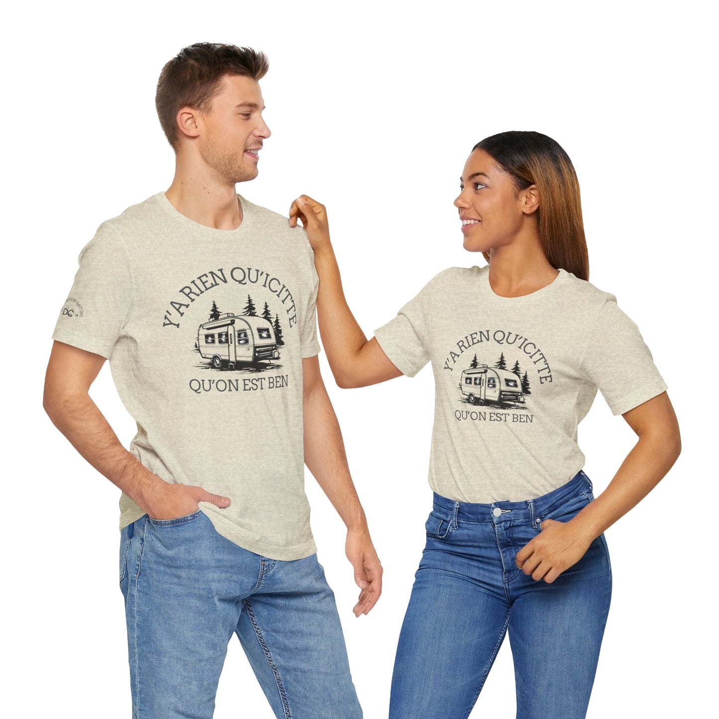 Camping Adventure Unisex Tee - 'Y A RIEN QU'ICITTE' - Crée_ation Nature DC