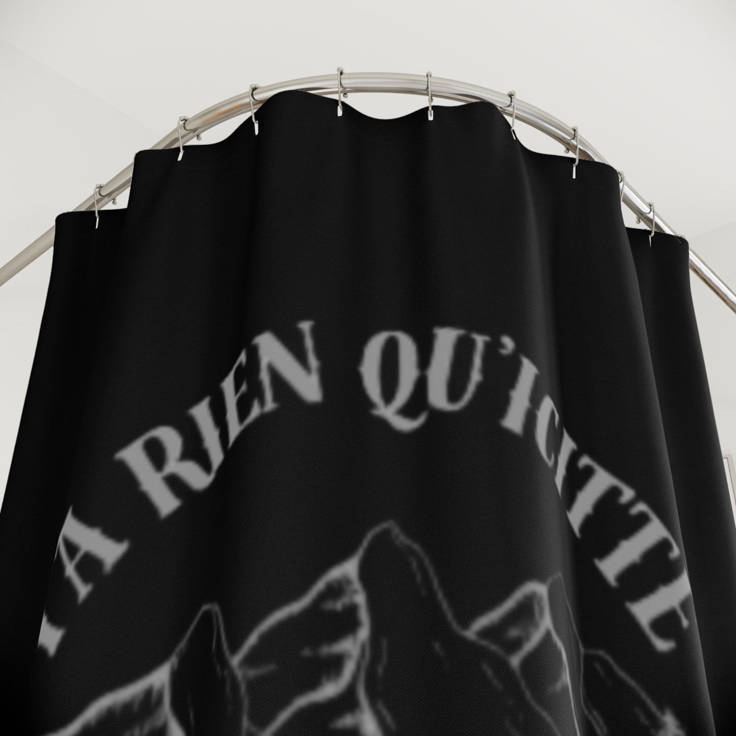 Mountain Vibes Shower Curtain - 'Ya Rien Qu'icitte Qu'on Est Ben'