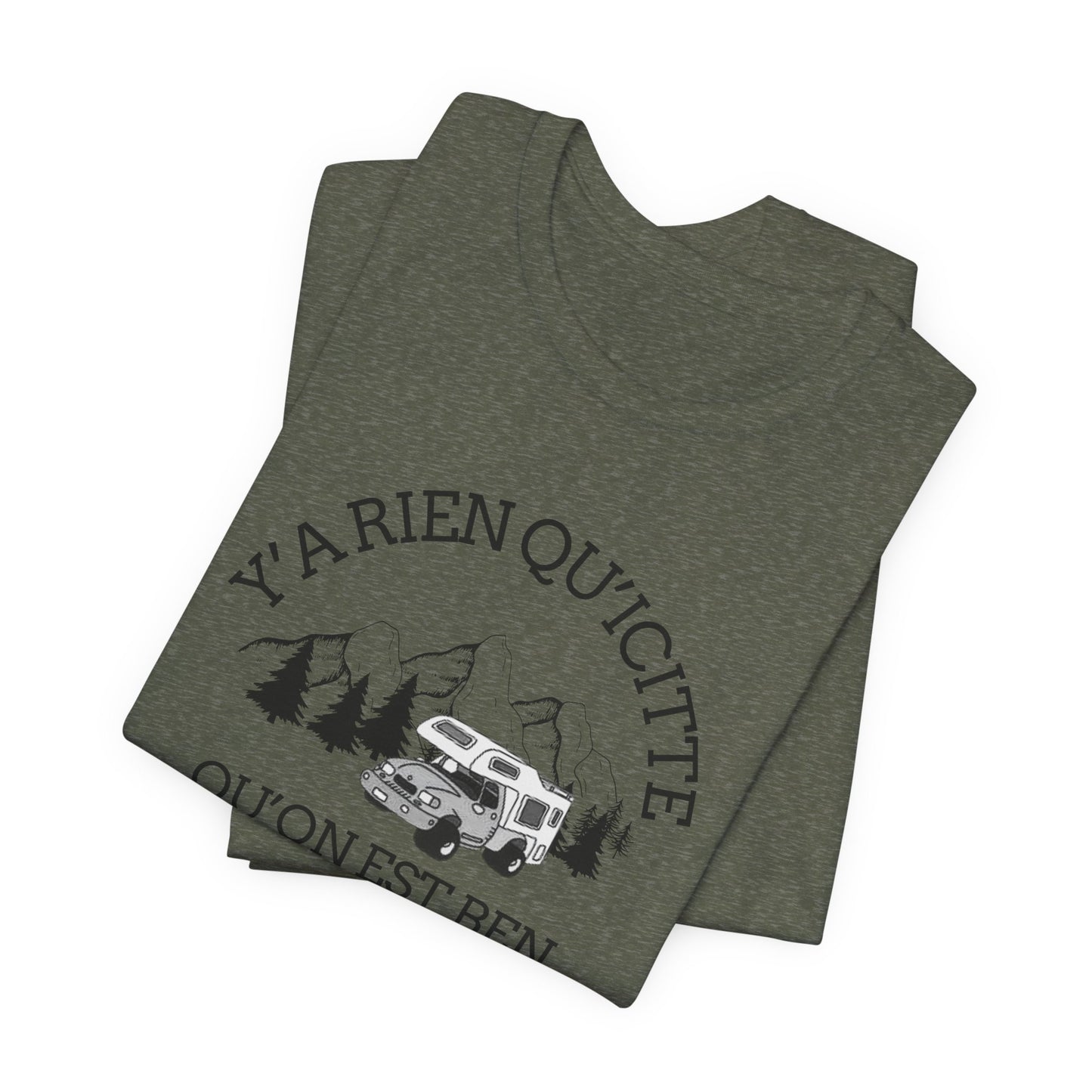 Adventure Spirit Unisex Short Sleeve Tee – 'Y'a Rien Qu'Icitte' Design-Crée_ation Nature DC