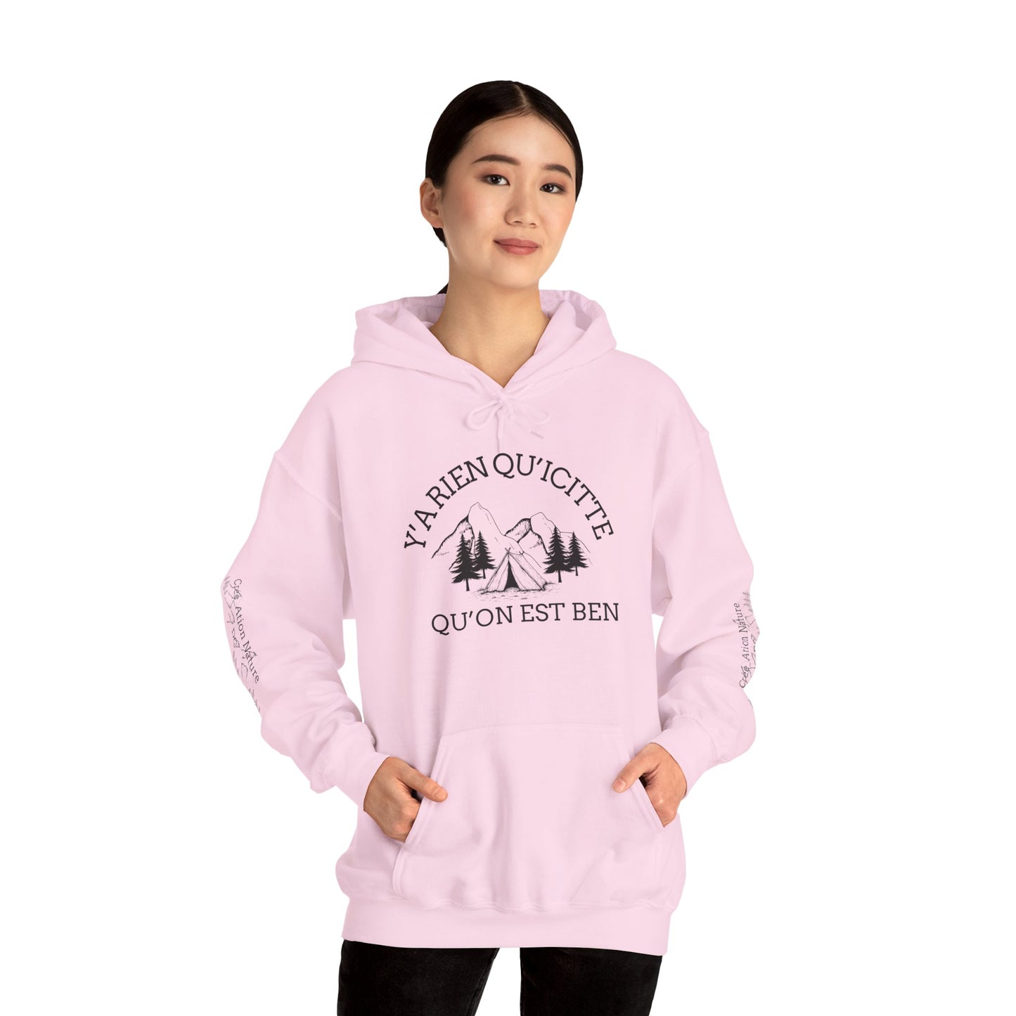 sweat-shirt à capuche unisexe - 'Y'A RIEN QU'ICITTE - Qu'On Est Ben'-Crée_ation Nature DC