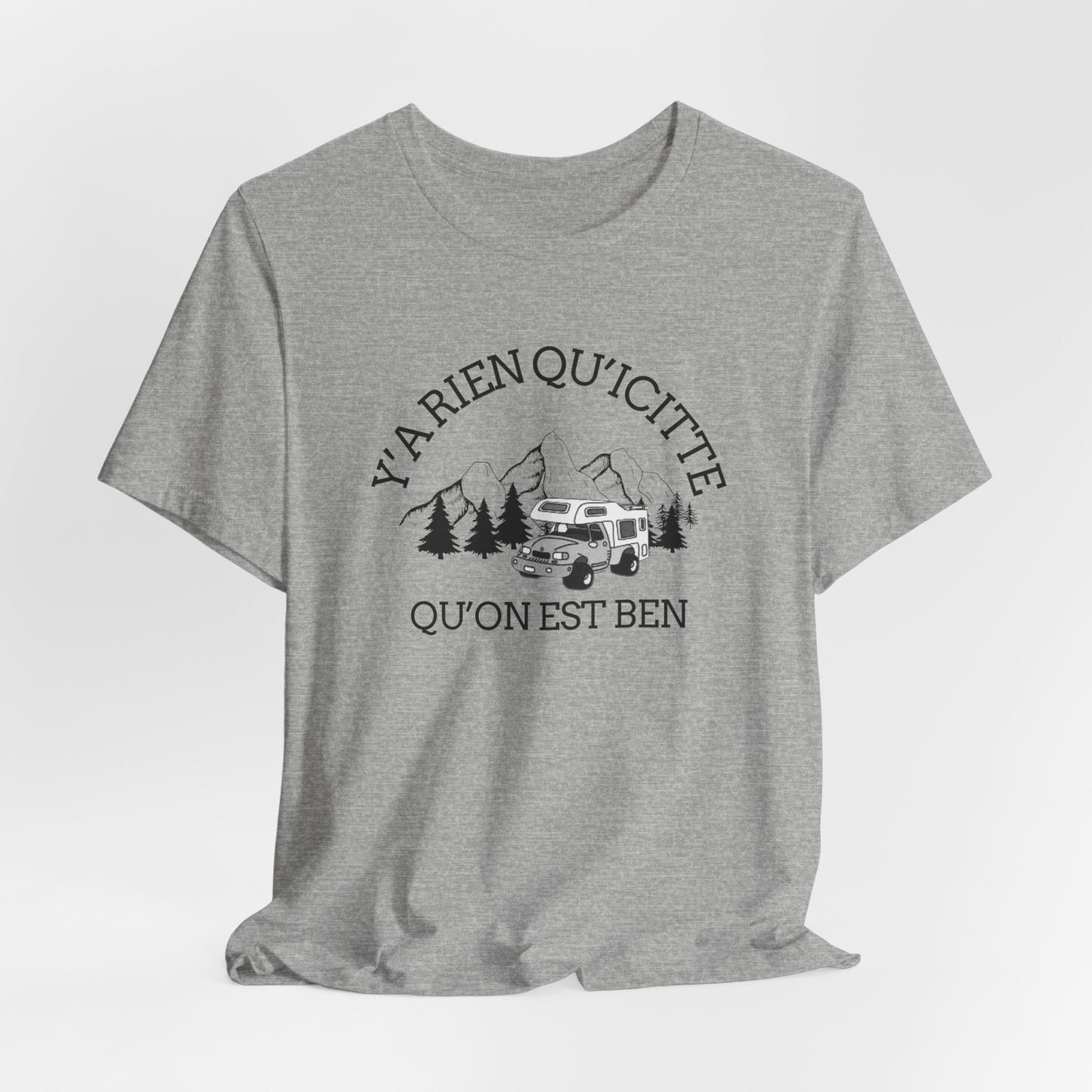 Adventure Spirit Unisex Short Sleeve Tee – 'Y'a Rien Qu'Icitte' Design-Crée_ation Nature DC