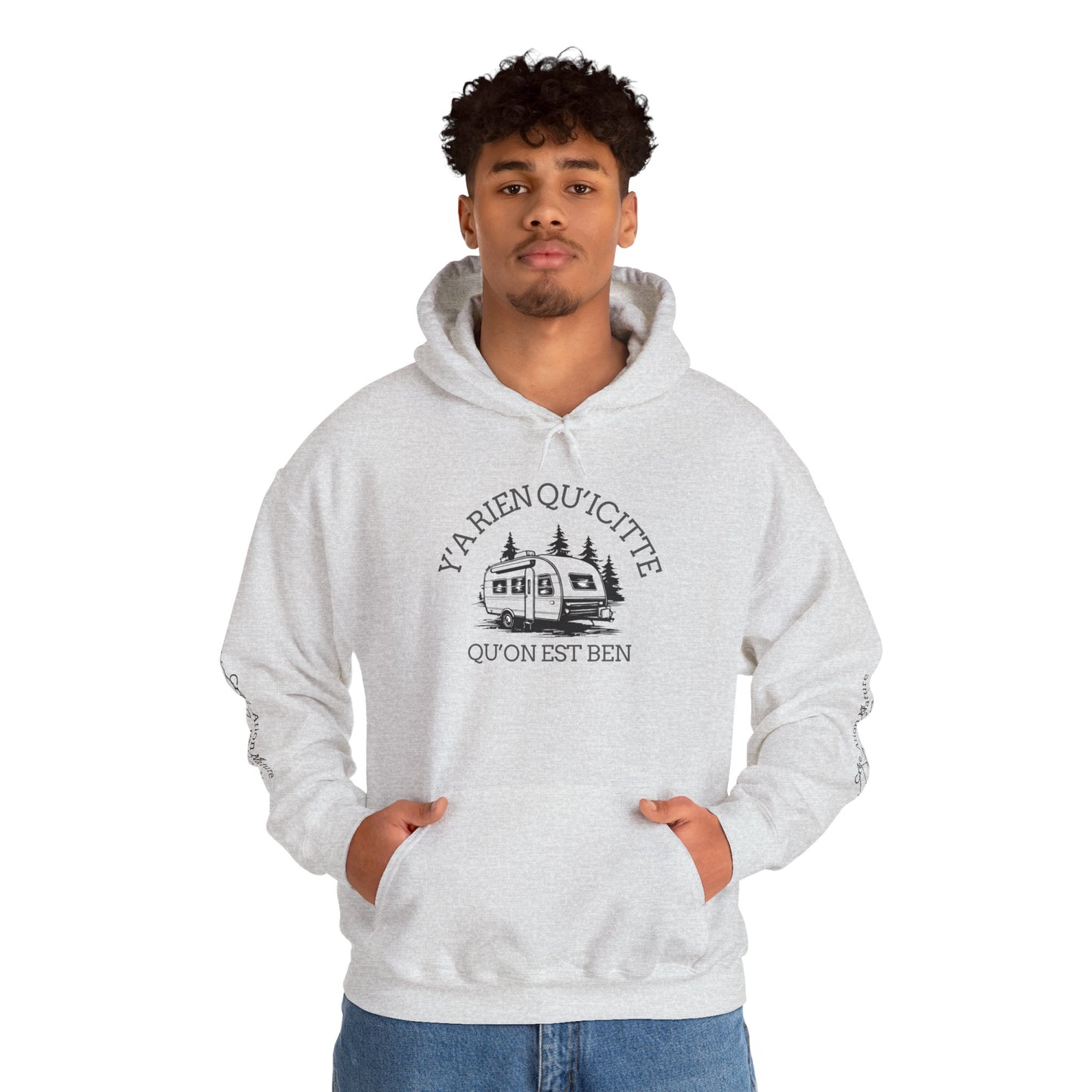 hoodie - Cozy Adventure Hooded Sweatshirt - ‘Ya Rien Qu’Quitté Qu’on Est Ben’ Design