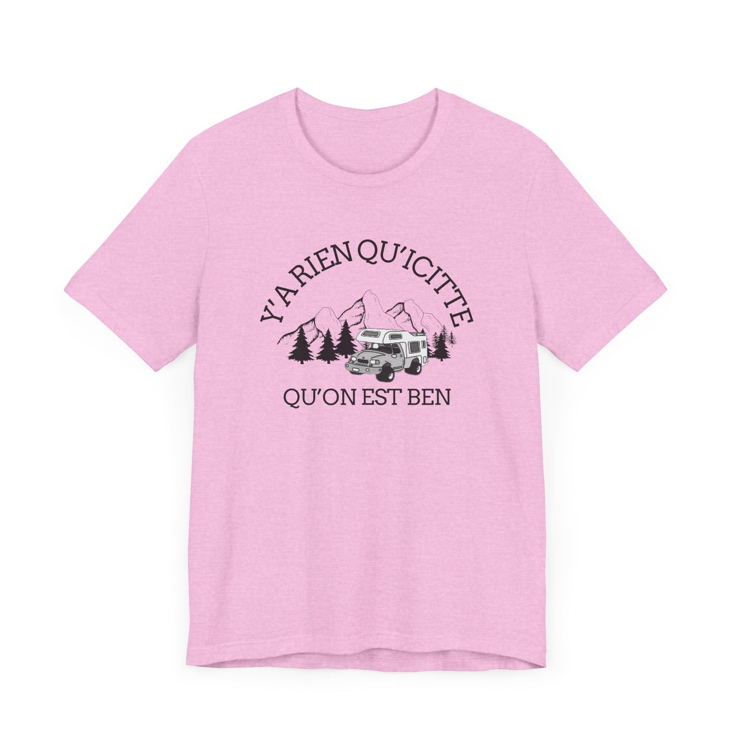 Adventure Spirit Unisex Short Sleeve Tee – 'Y'a Rien Qu'Icitte' Design-Crée_ation Nature DC