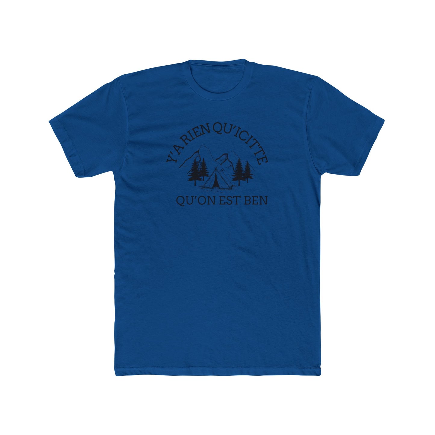 Adventure Vibes Unisex Cotton Crew Tee - "Y'a Rien Qu'icitte" - Perfect for Nature Lovers - Crée_ation Nature DC