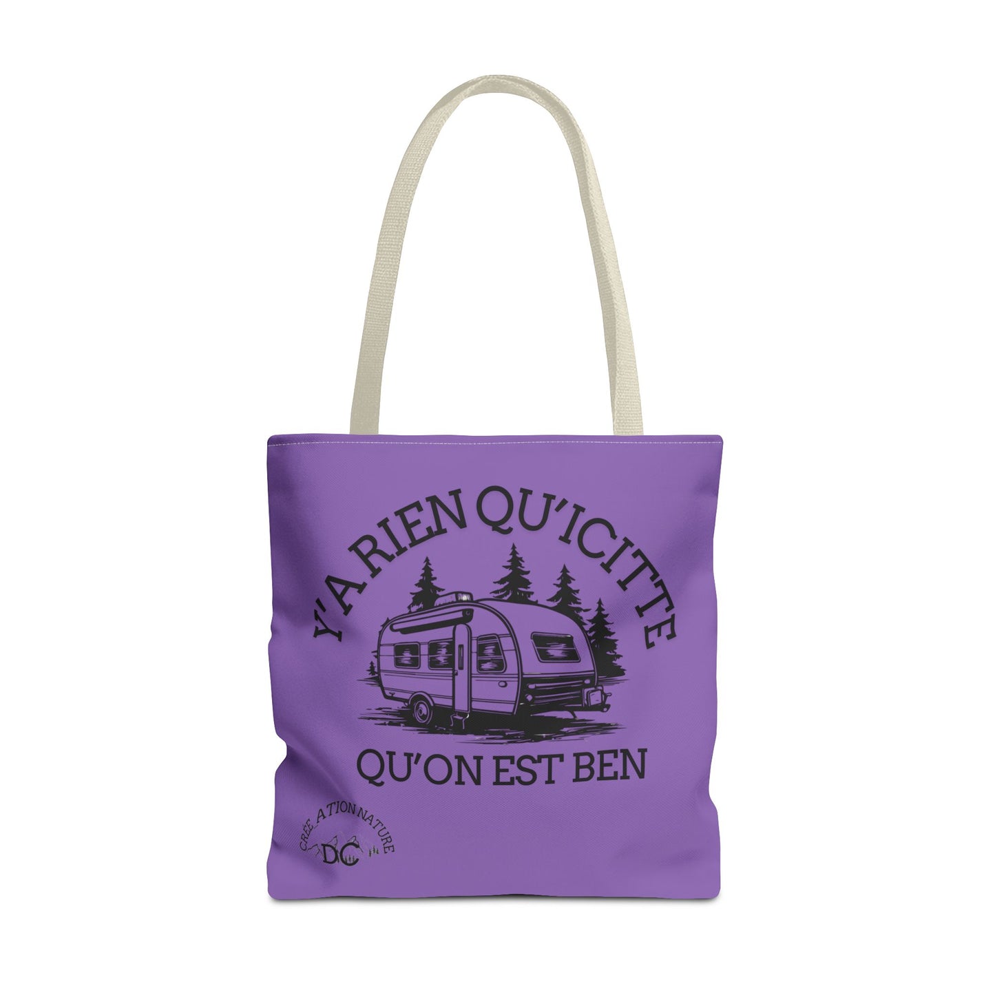 sac fourre-tout - "Y'a Rien Qu'icitte Qu'on Est Ben" Adventure Design - Crée_Ation Nature DC