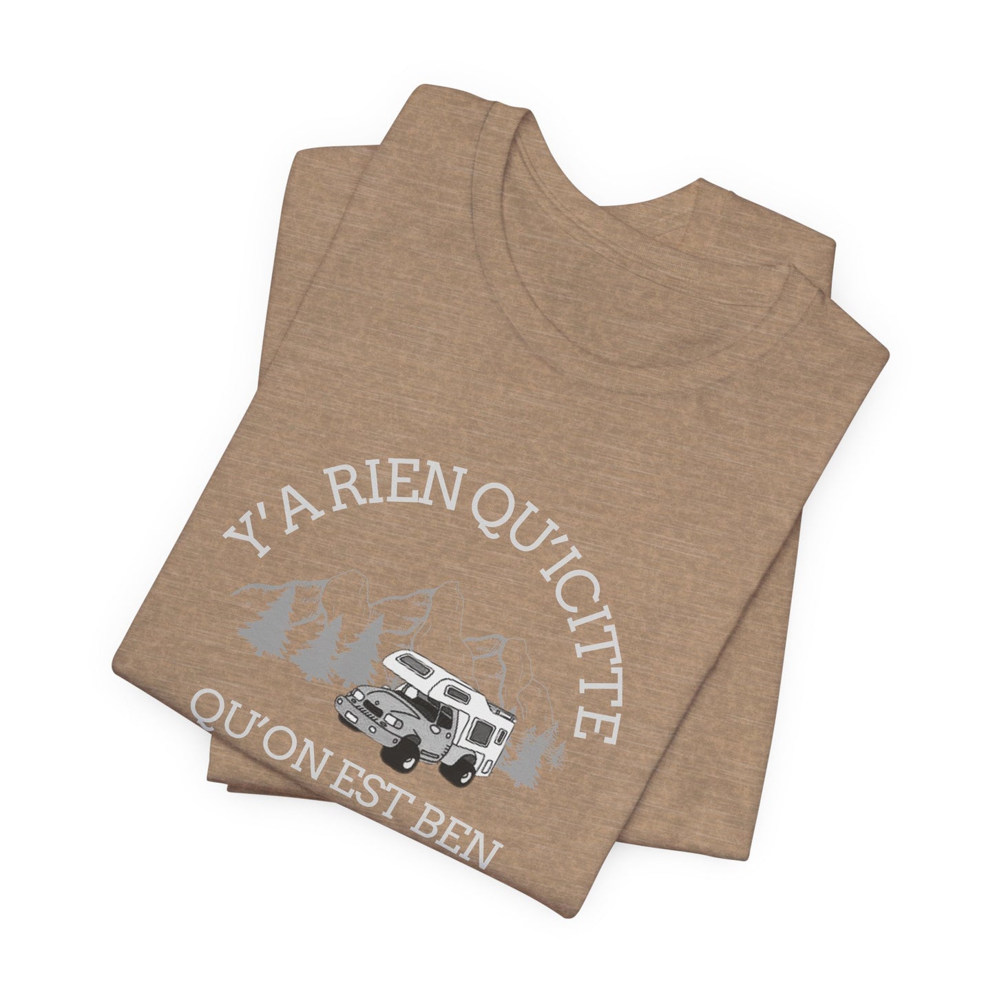 Adventure Ready Unisex Tee - 'Ya Rien Qu'Il Citte' Graphic-Crée_ation Nature DC