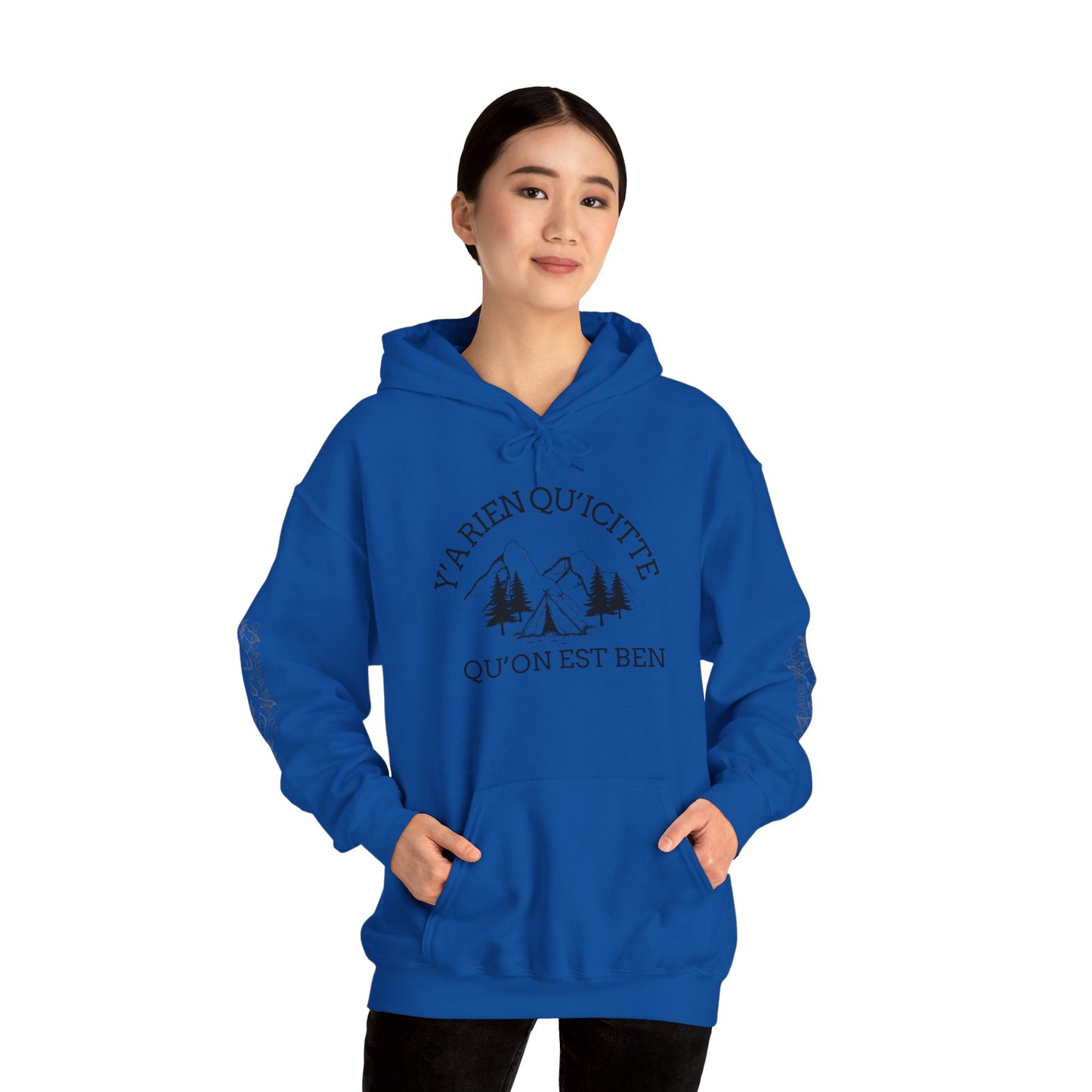 sweat-shirt à capuche unisexe - 'Y'A RIEN QU'ICITTE - Qu'On Est Ben'-Crée_ation Nature DC