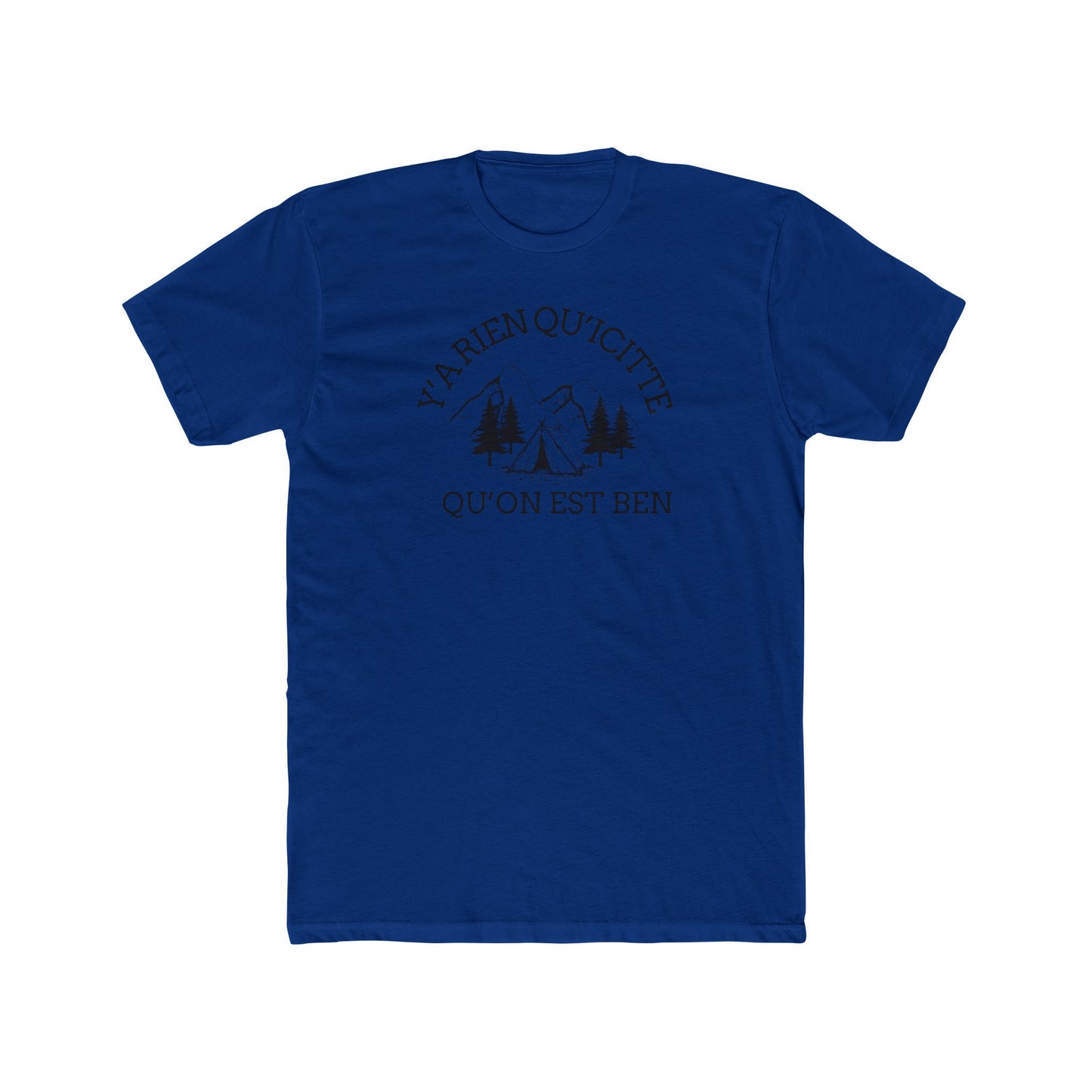 Adventure Vibes Unisex Cotton Crew Tee - "Y'a Rien Qu'icitte" - Perfect for Nature Lovers - Crée_ation Nature DC