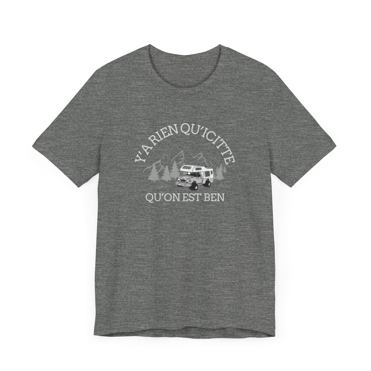 Adventure Ready Unisex Tee - 'Ya Rien Qu'Il Citte' Graphic-Crée_ation Nature DC