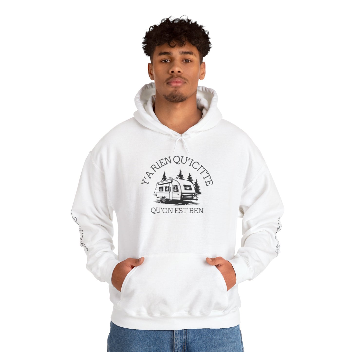 hoodie - Cozy Adventure Hooded Sweatshirt - ‘Ya Rien Qu’Quitté Qu’on Est Ben’ Design