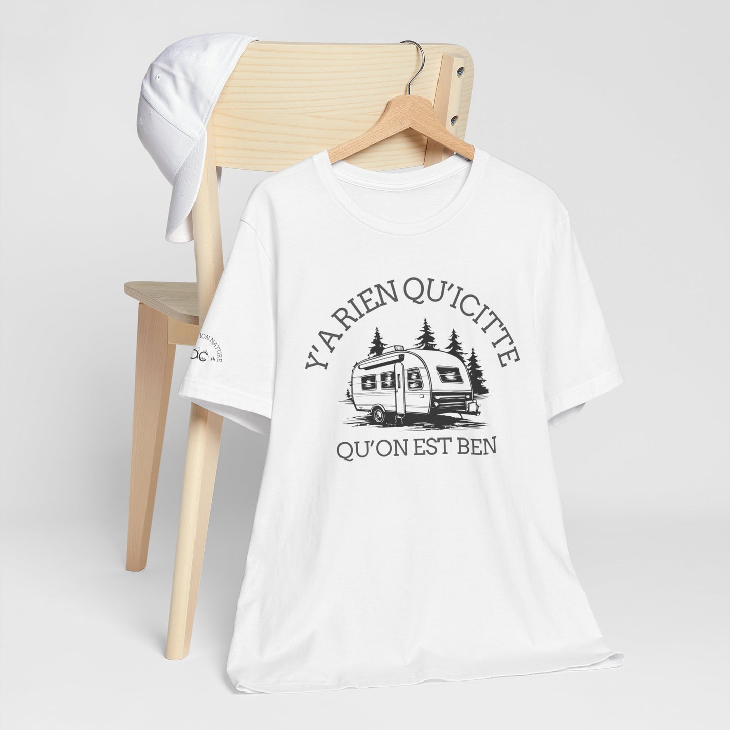 Camping Adventure Unisex Tee - 'Y A RIEN QU'ICITTE' - Crée_ation Nature DC