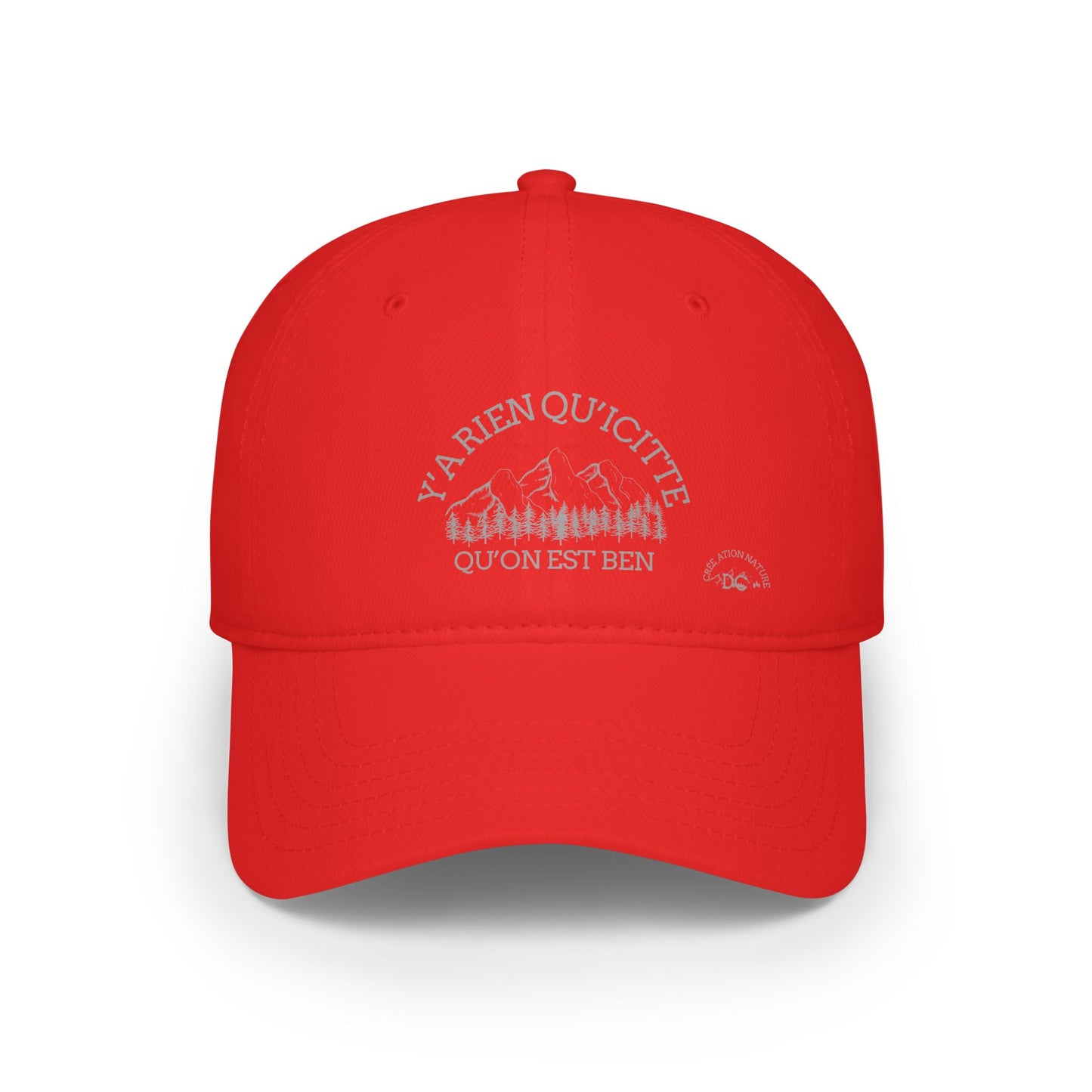 Casual Red Low Profile Baseball Cap - 'Ya Rien Qu'Excite Qu'On Est Ben' - Crée_ation Nature DC