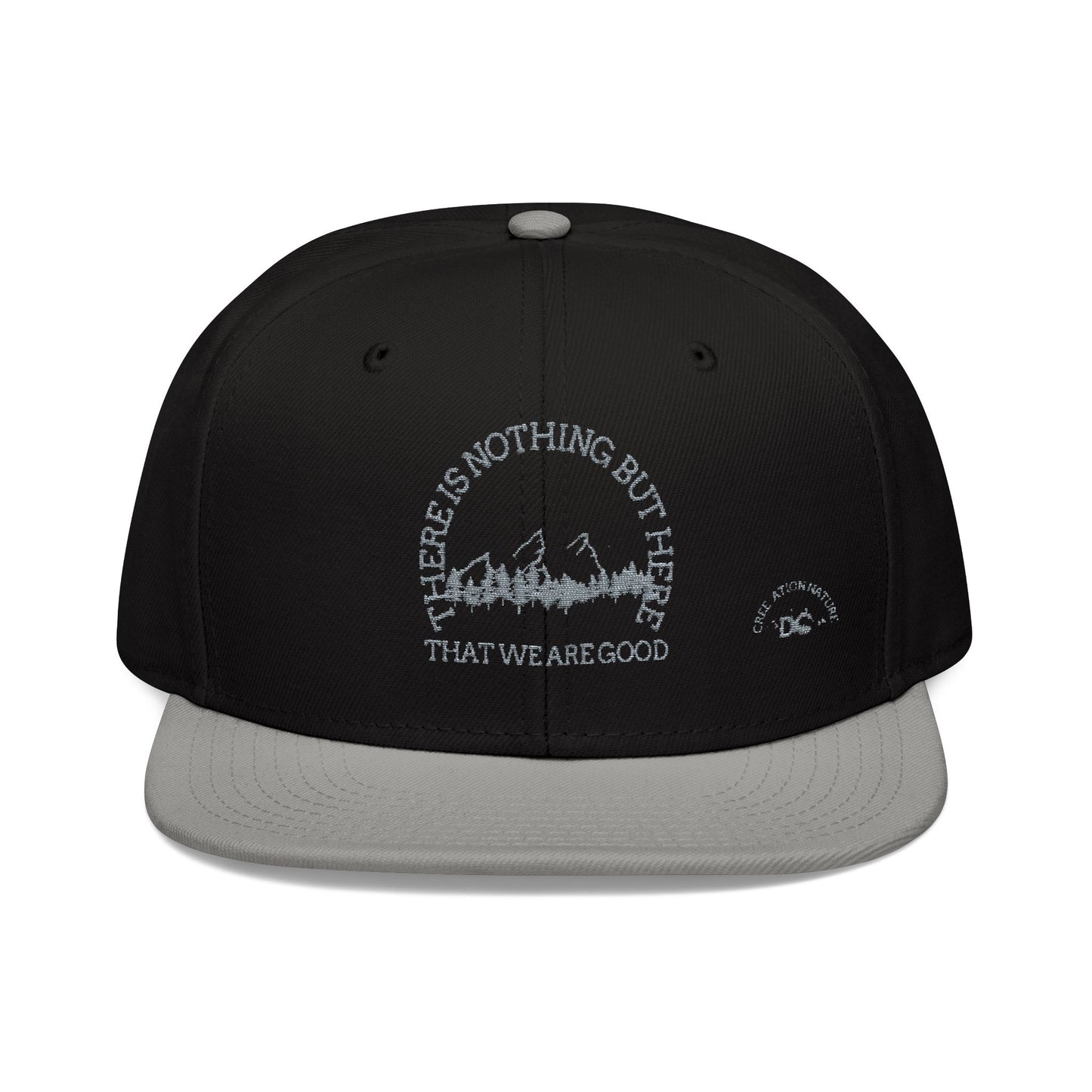 Embroidered Snapback Cap - "There Is Nothing But Here" - Crée_ation Nature Dc