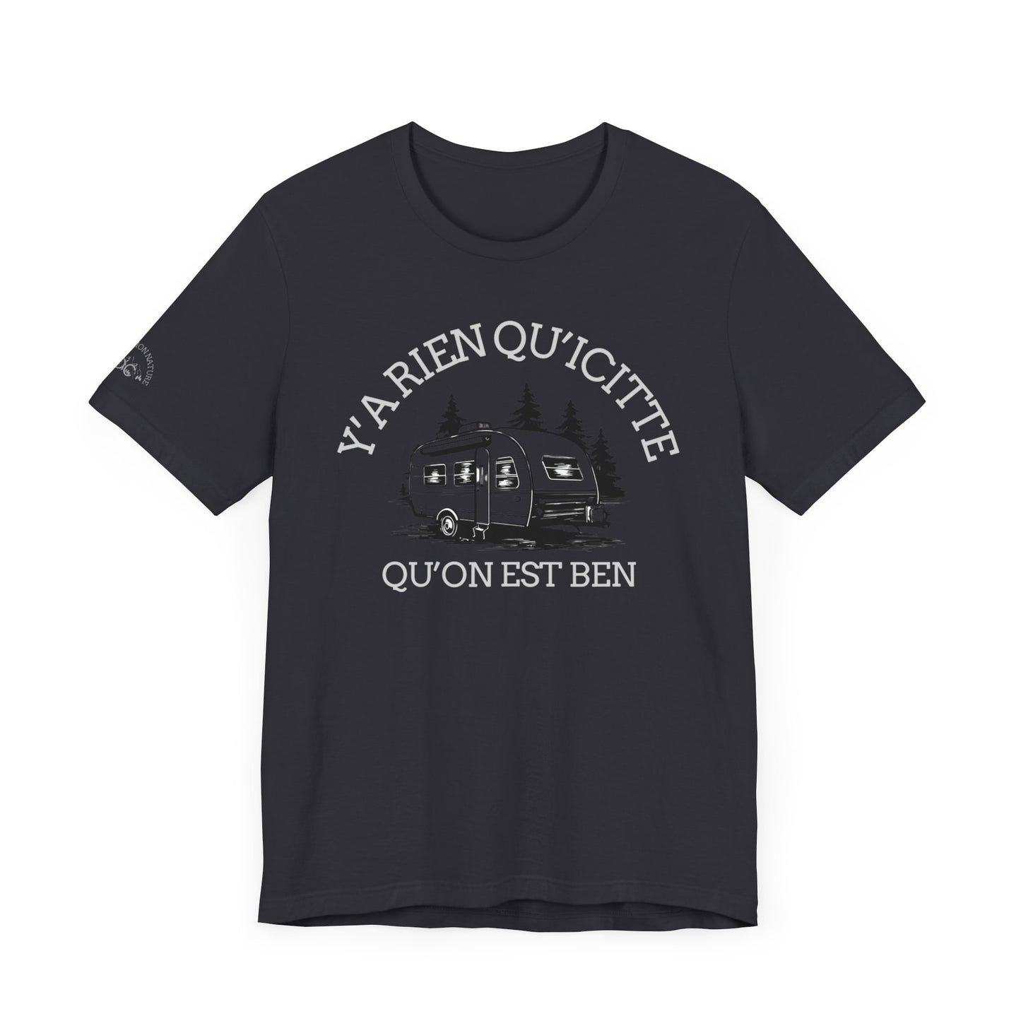 Retro Camping Graphic Tee - "Y'a Rien Quitté" - Crée_ation Nature DC