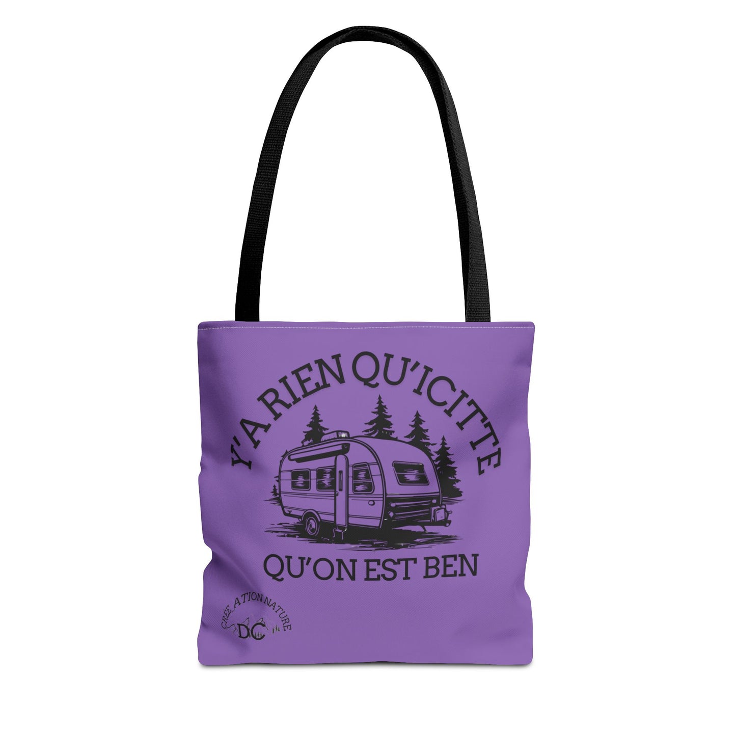 sac fourre-tout - "Y'a Rien Qu'icitte Qu'on Est Ben" Adventure Design - Crée_Ation Nature DC