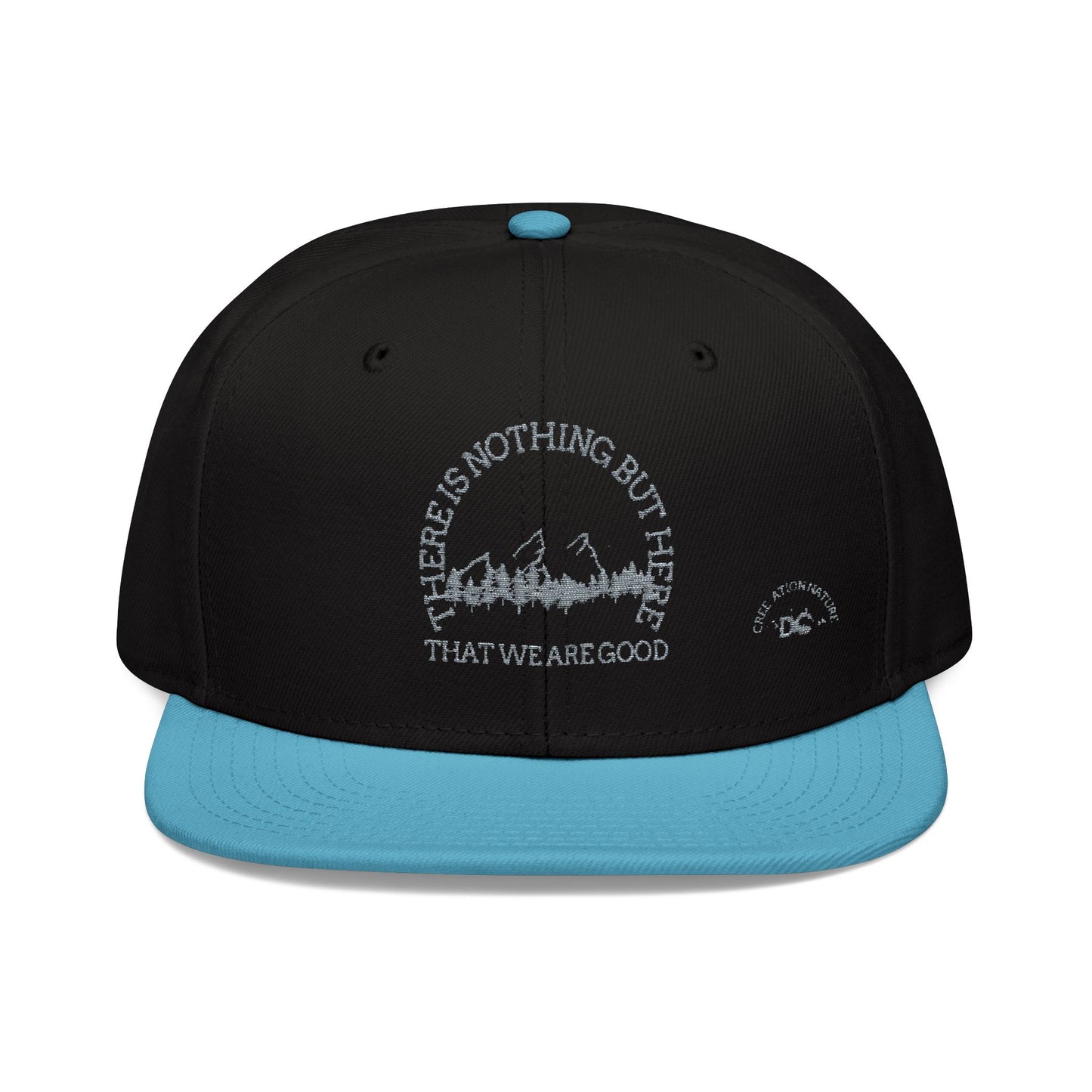 Embroidered Snapback Cap - "There Is Nothing But Here" - Crée_ation Nature Dc