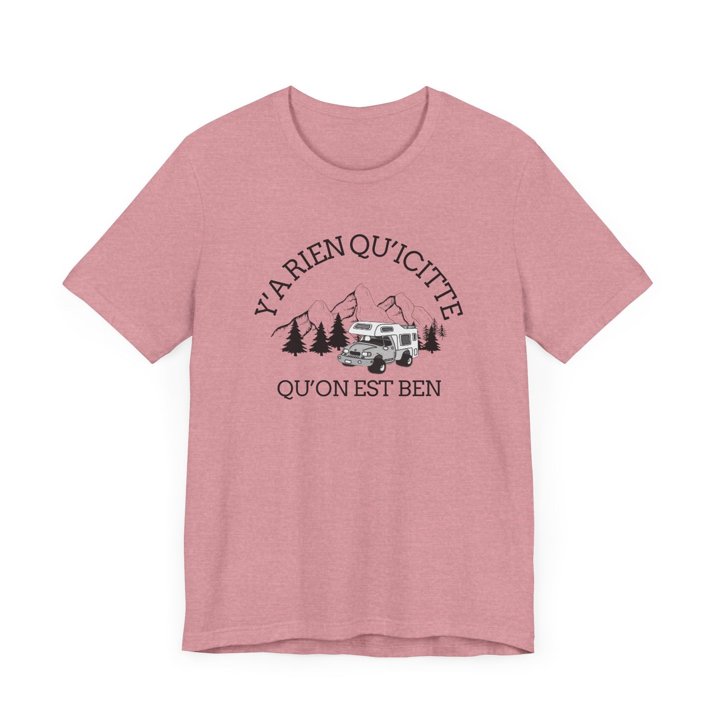 Adventure Spirit Unisex Short Sleeve Tee – 'Y'a Rien Qu'Icitte' Design-Crée_ation Nature DC